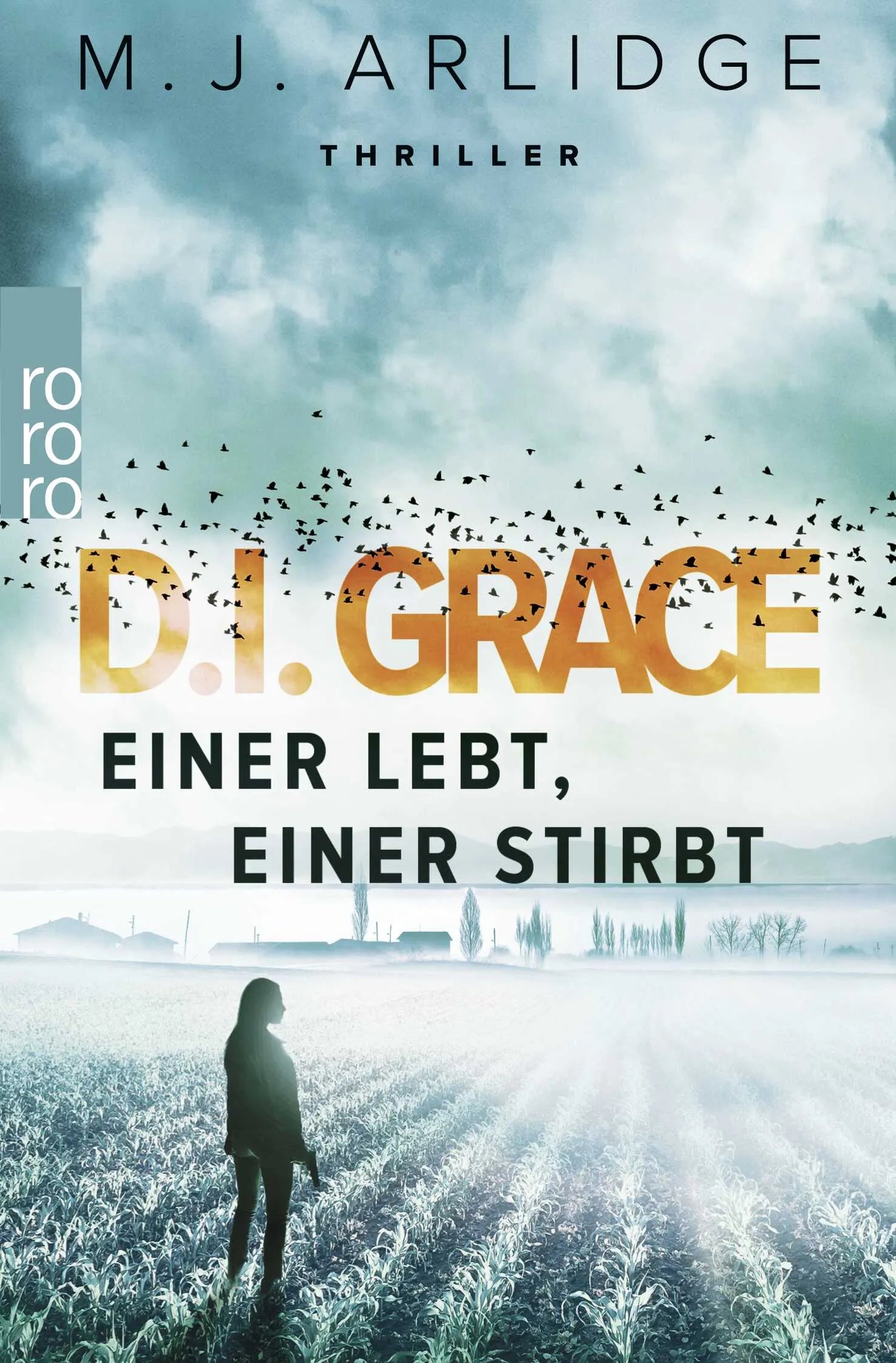 Buchcover von 'D.I. Grace: Einer lebt, einer stirbt' - Taschenbuch von Matthew J. Arlidge
