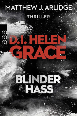 Buchcover von 'D.I. Helen Grace: Blinder Hass' - Taschenbuch von Matthew J. Arlidge