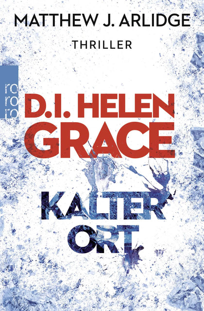 Buchcover von 'D.I. Helen Grace: Kalter Ort' - Taschenbuch von Matthew J. Arlidge