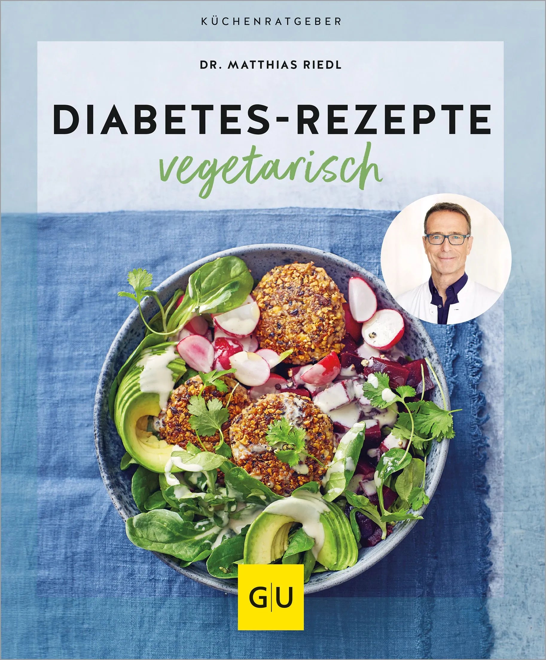 Cover: Diabetes-Rezepte vegetarisch (Paperback) von Matthias Riedl