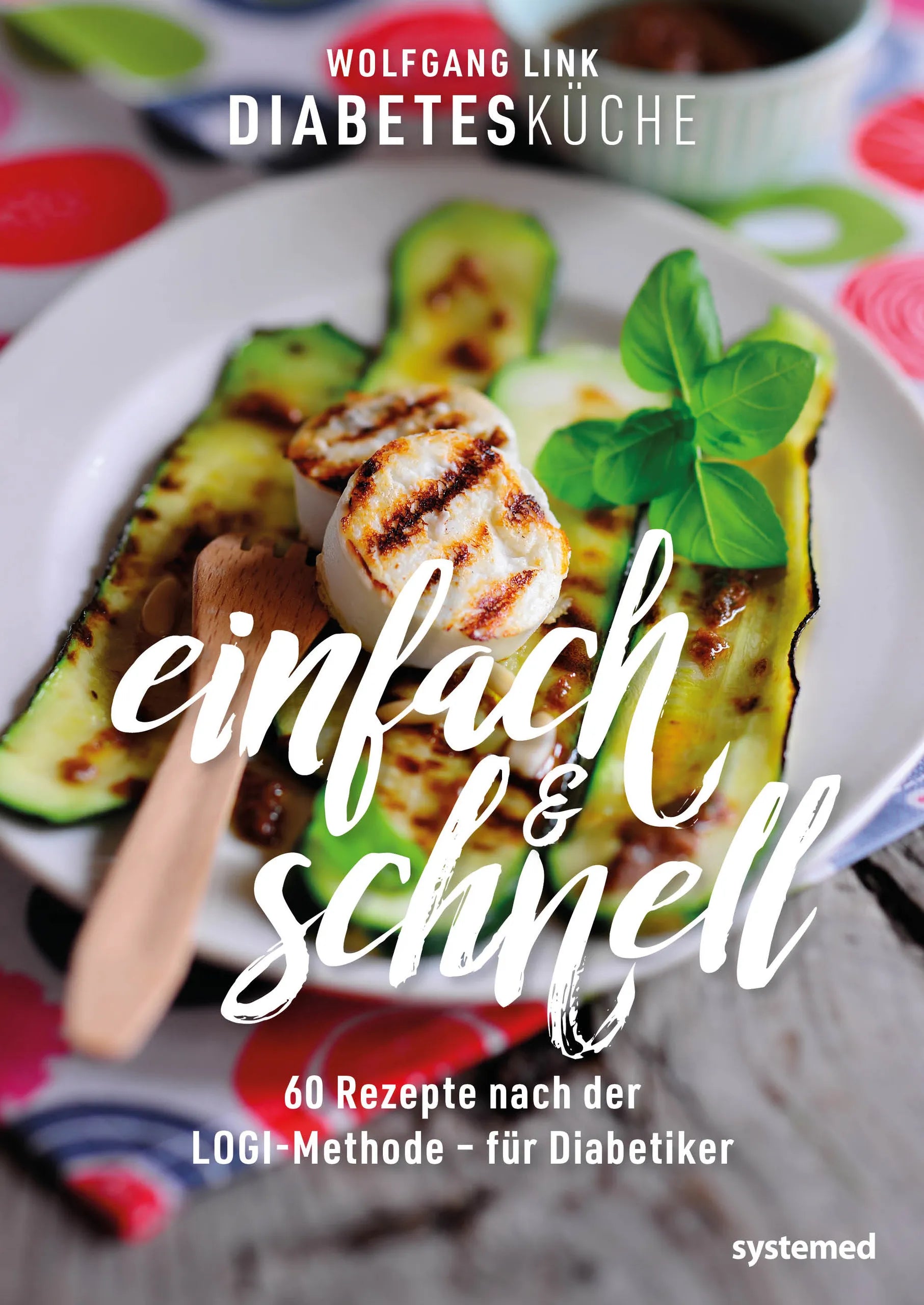 Buchcover von 'Diabetesküche einfach und schnell' - Taschenbuch von Wolfgang Link