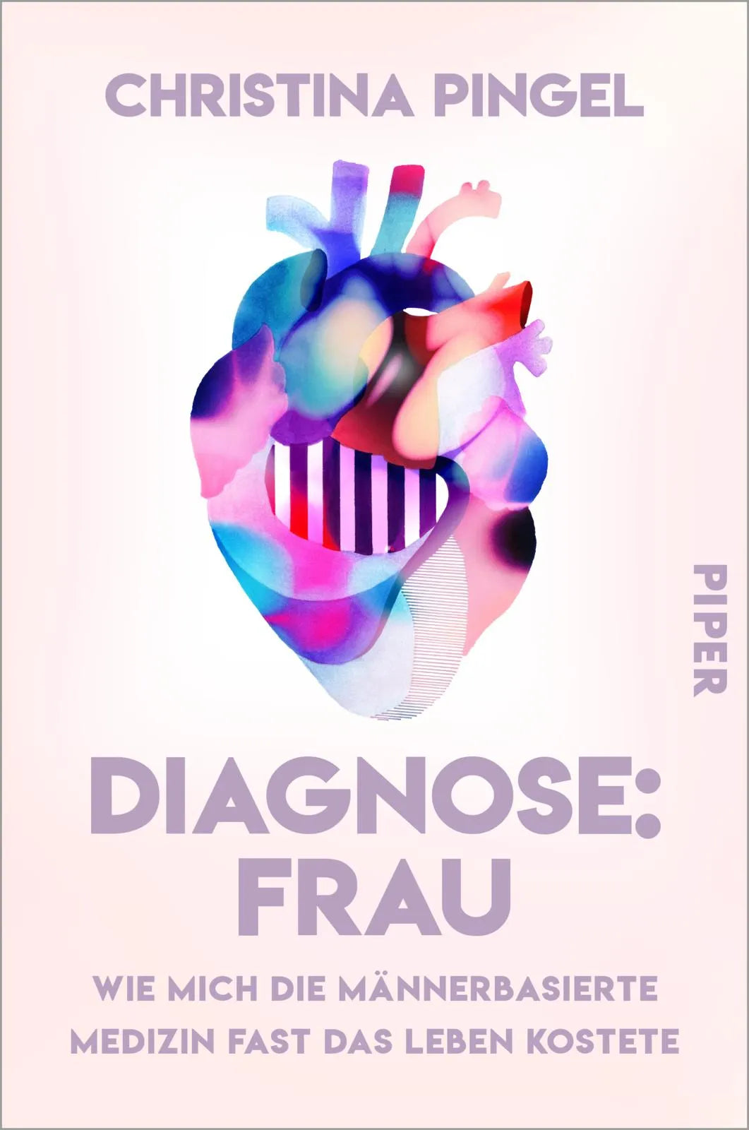 Buchcover von 'Diagnose: Frau' - Paperback von Christina Pingel