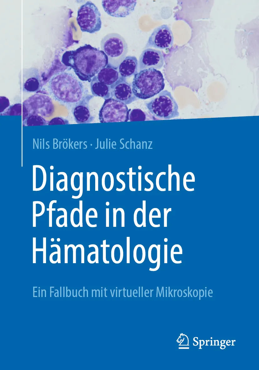 Cover: Diagnostische Pfade in der Hämatologie (E-Book) von Nils Brökers