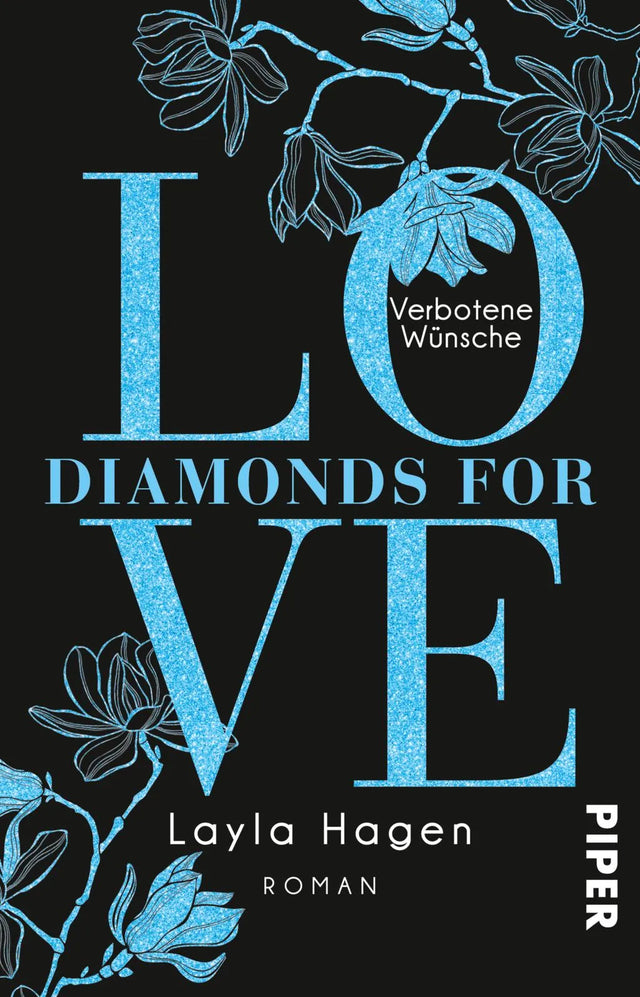 Buchcover von 'Diamonds For Love – Verbotene Wünsche' - Taschenbuch von Layla Hagen