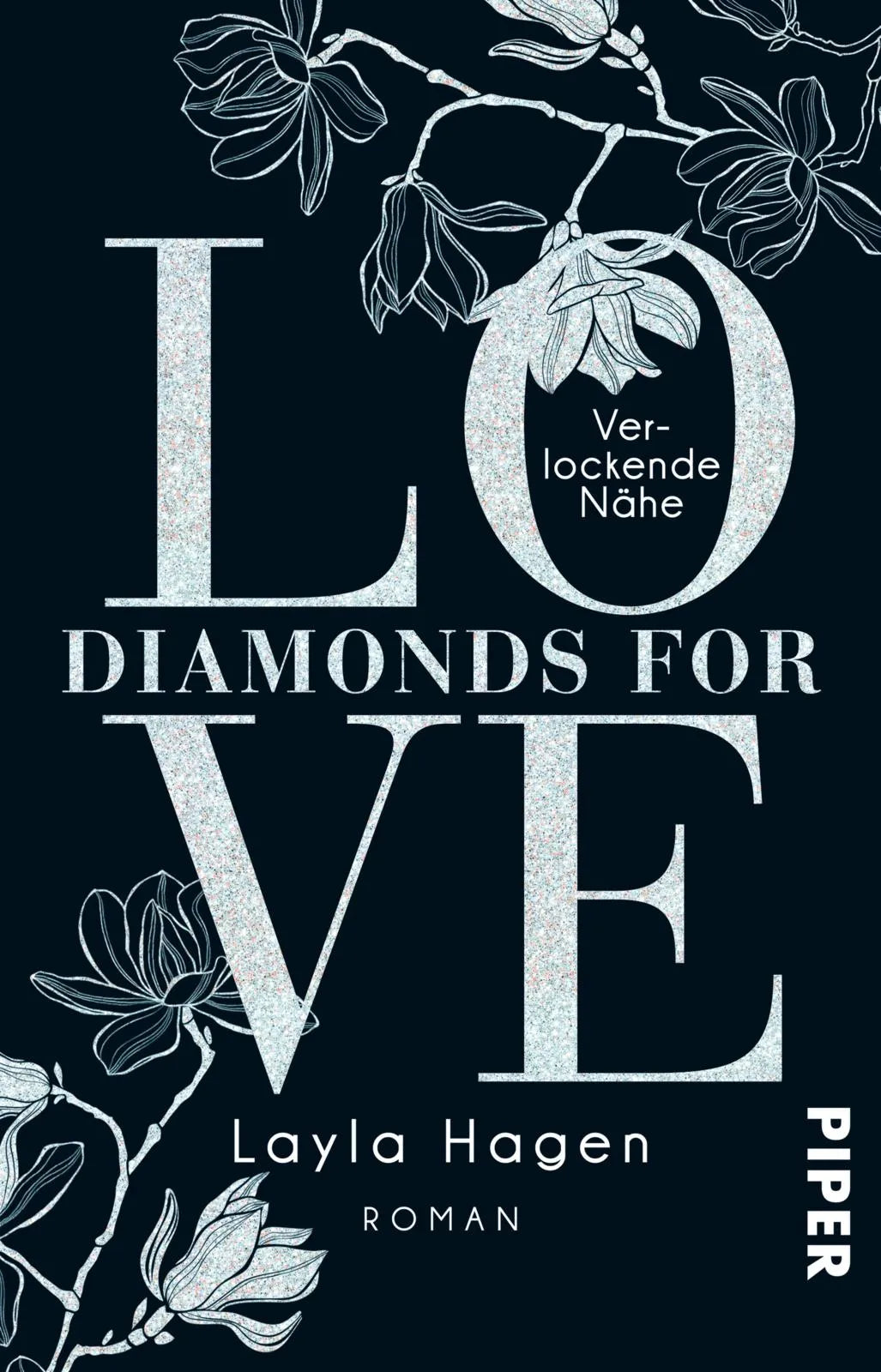 Buchcover von 'Diamonds For Love – Verlockende Nähe' - Taschenbuch von Layla Hagen