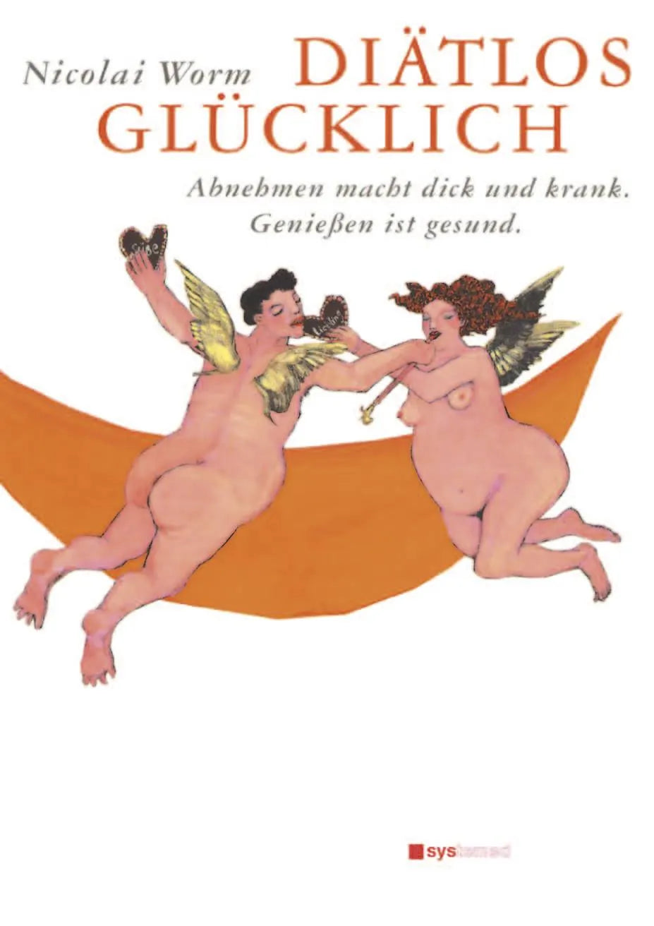 Buchcover von 'Diätlos glücklich' - Taschenbuch von Nicolai Worm