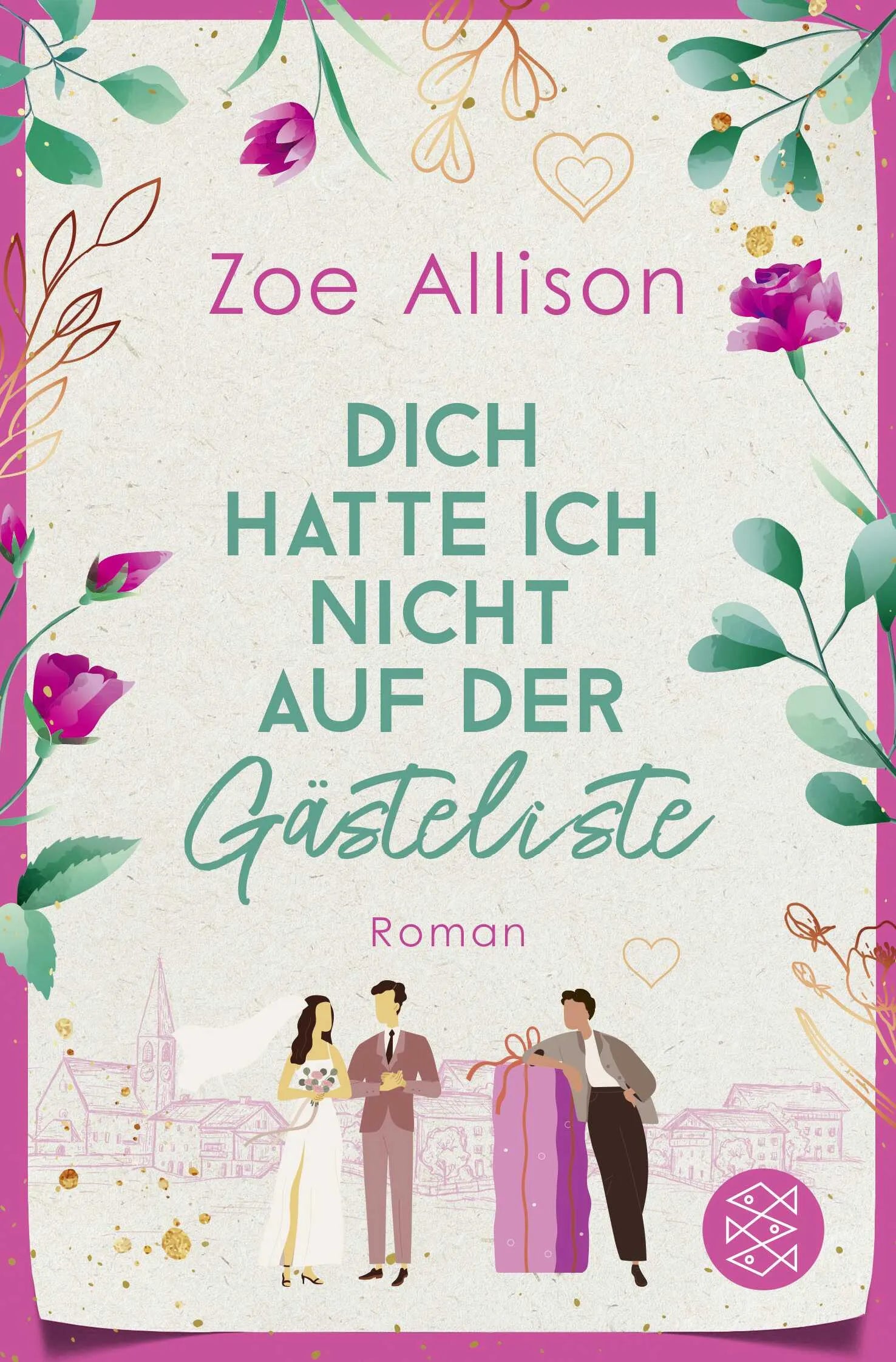 Buchcover von 'Dich hatte ich nicht auf der Gästeliste' - Taschenbuch von Zoe Allison