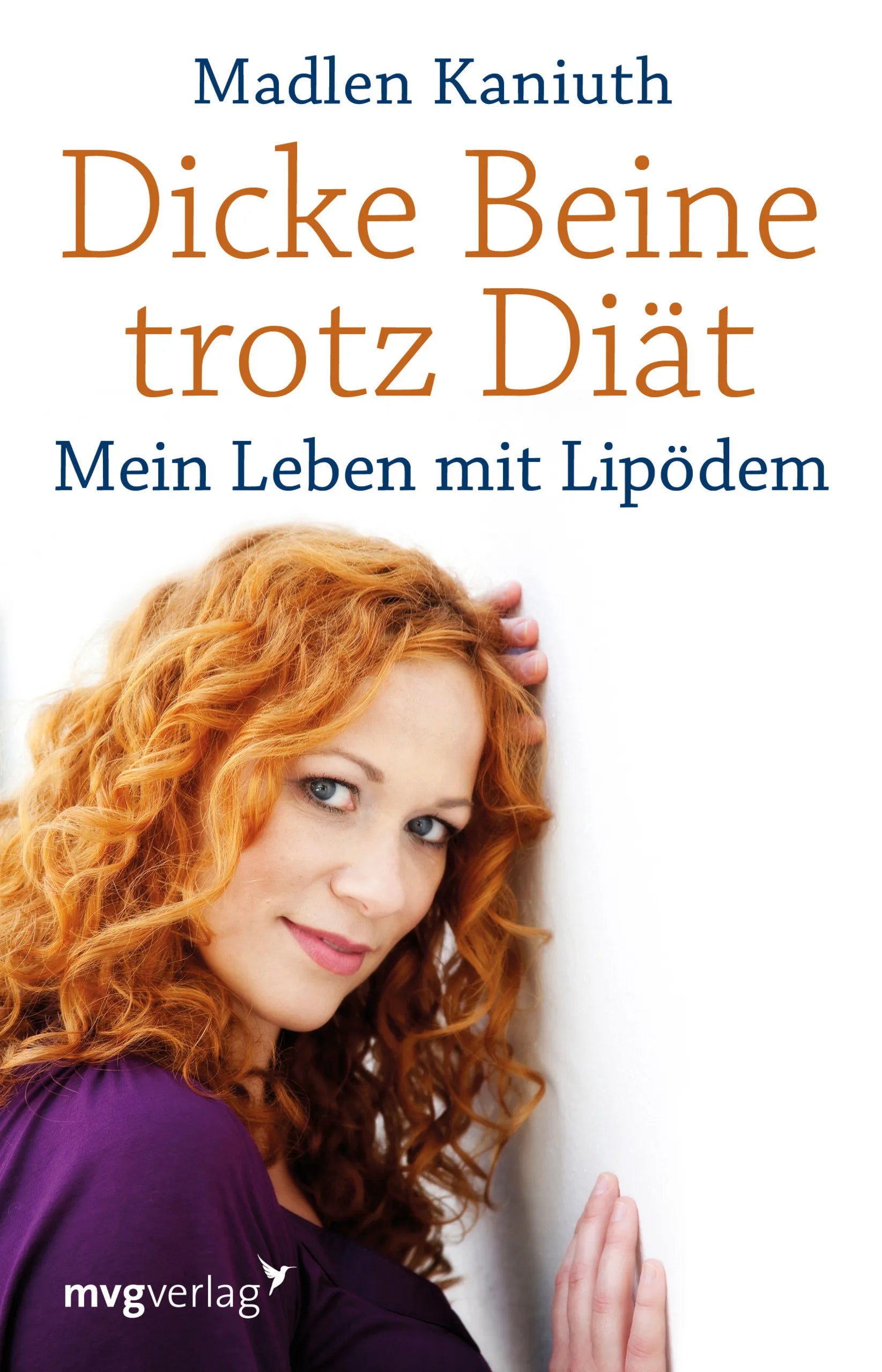Buchcover von 'Dicke Beine trotz Diät' - Taschenbuch von Madlen Kaniuth