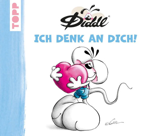 DIDDL – Ich denk an dich!