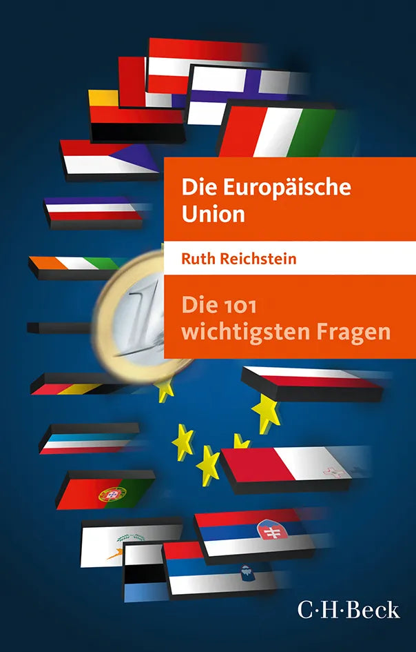 Buchcover von 'Die 101 wichtigsten Fragen - Die Europäische Union' - Taschenbuch von Ruth Reichstein