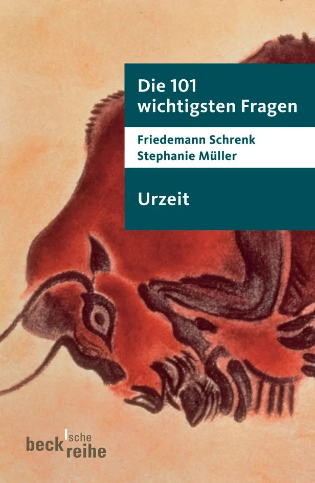 Buchcover von 'Die 101 wichtigsten Fragen - Urzeit' - Taschenbuch von Friedemann Schrenk