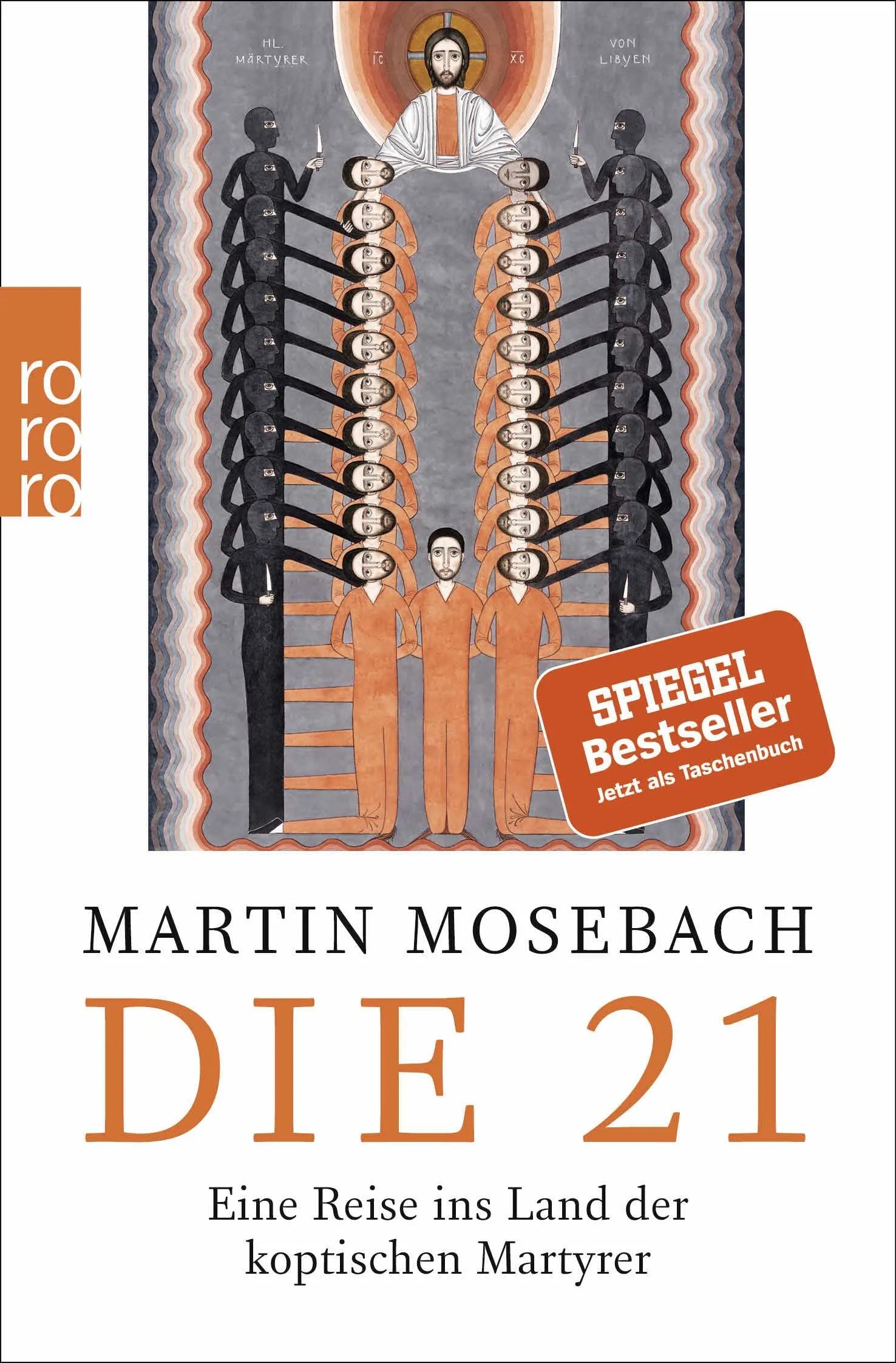Buchcover von 'Die 21' - Taschenbuch von Martin Mosebach