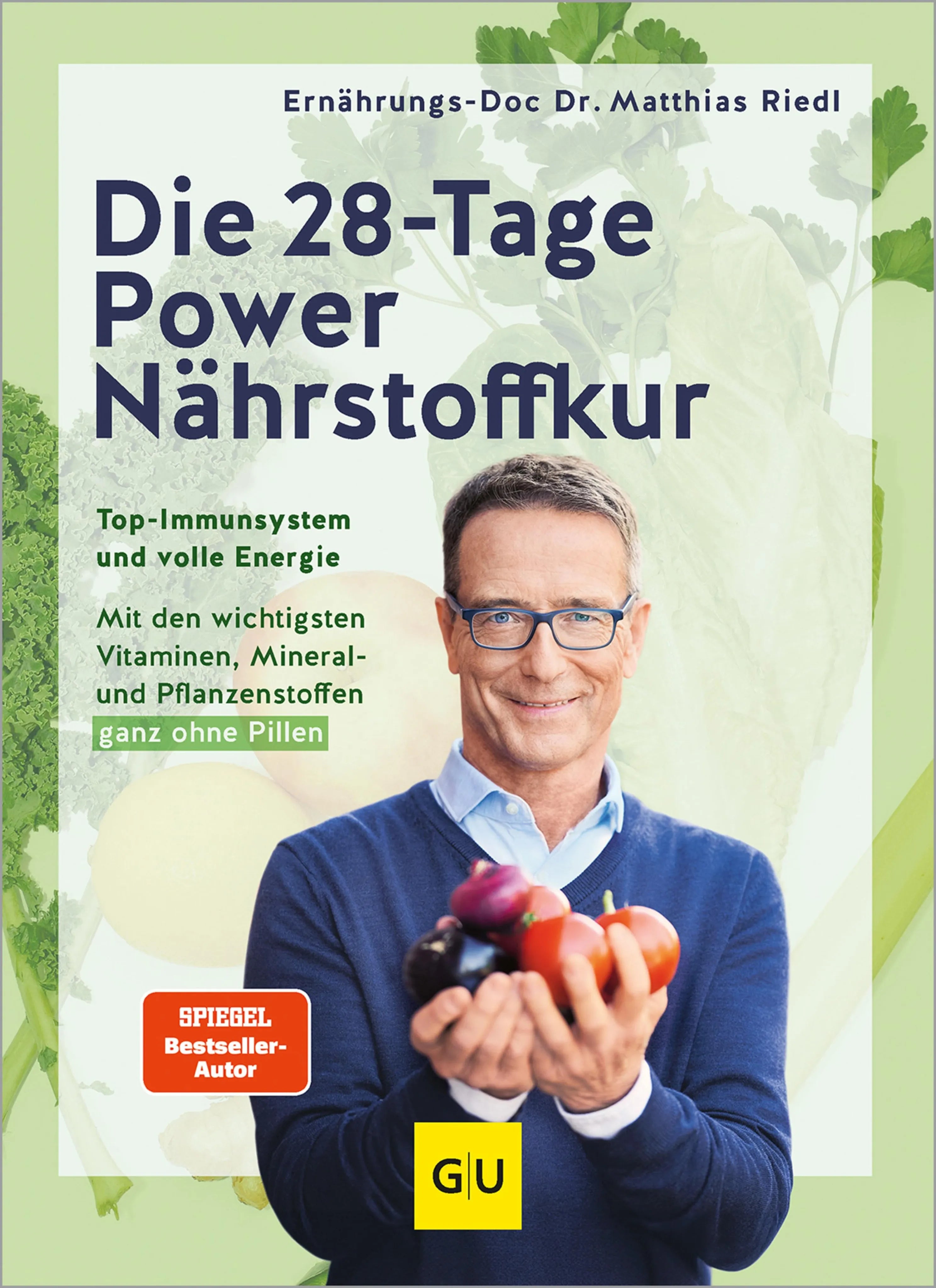 Cover: Die 28-Tage-Power-Nährstoffkur (E-Book) von Dr. med. Matthias Riedl
