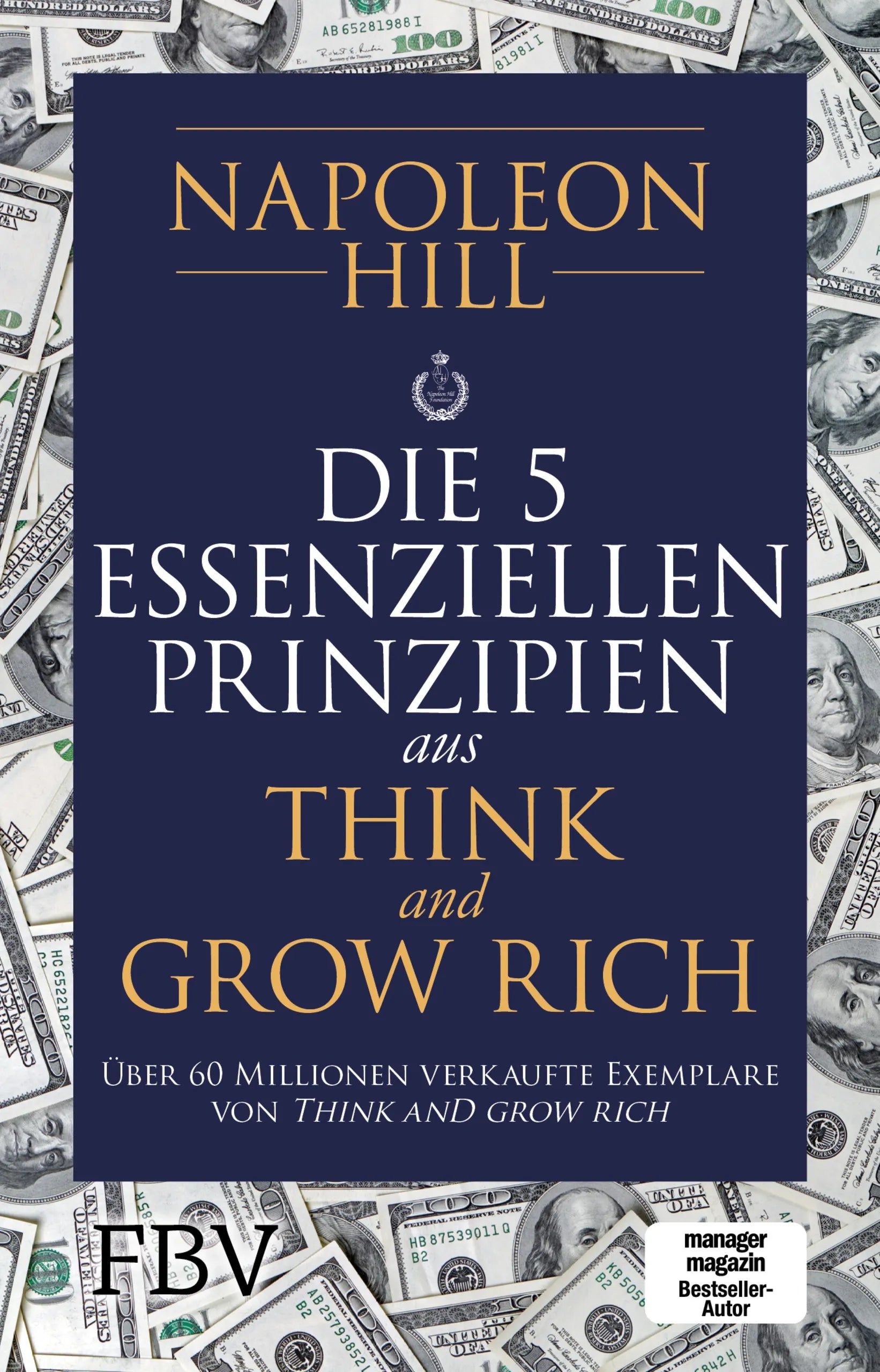 Buchcover von 'Die 5 essenziellen Prinzipien aus Think and Grow Rich' - Taschenbuch von Napoleon Hill