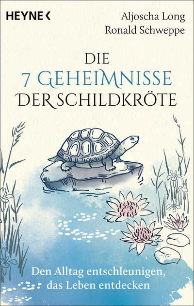 Die 7 Geheimnisse der Schildkröte