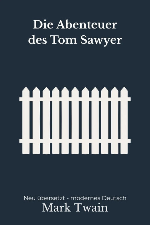 Die Abenteuer des Tom Sawyer