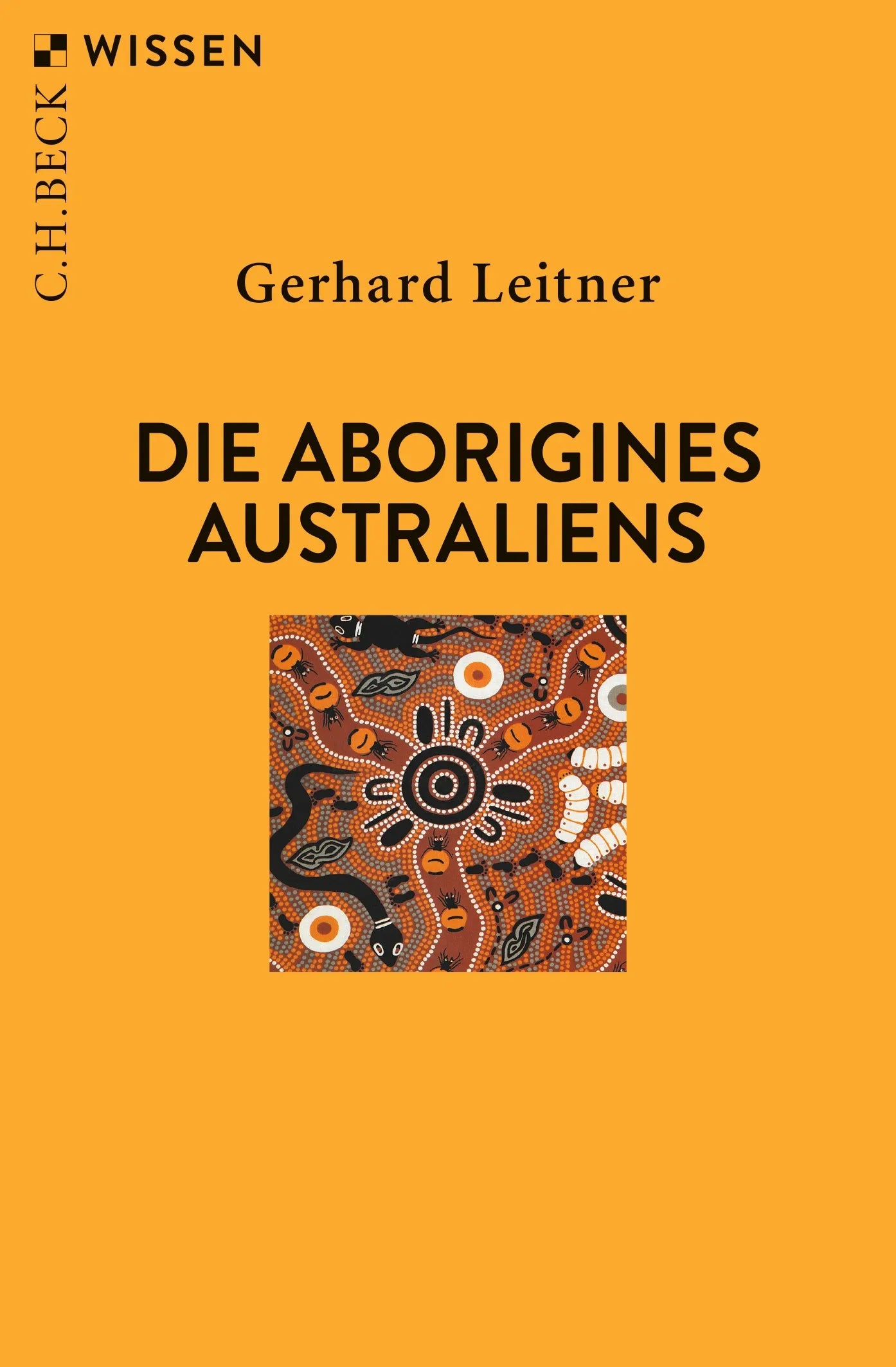 Buchcover von 'Die Aborigines Australiens' - Taschenbuch von Gerhard Leitner