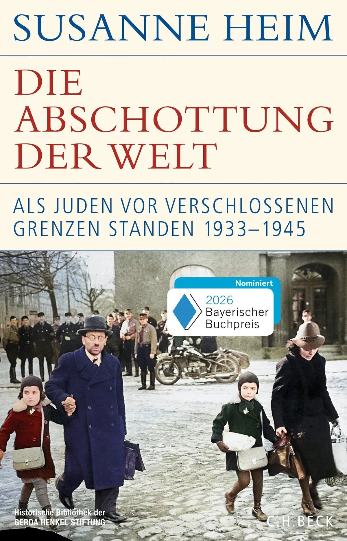 Cover: Die Abschottung der Welt (Hardcover) von Susanne Heim