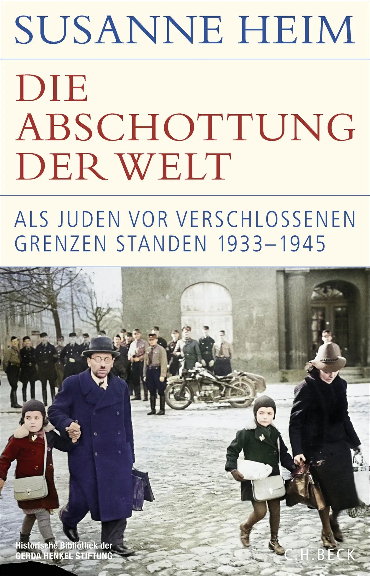 Cover: Die Abschottung der Welt (Hardcover) von Susanne Heim