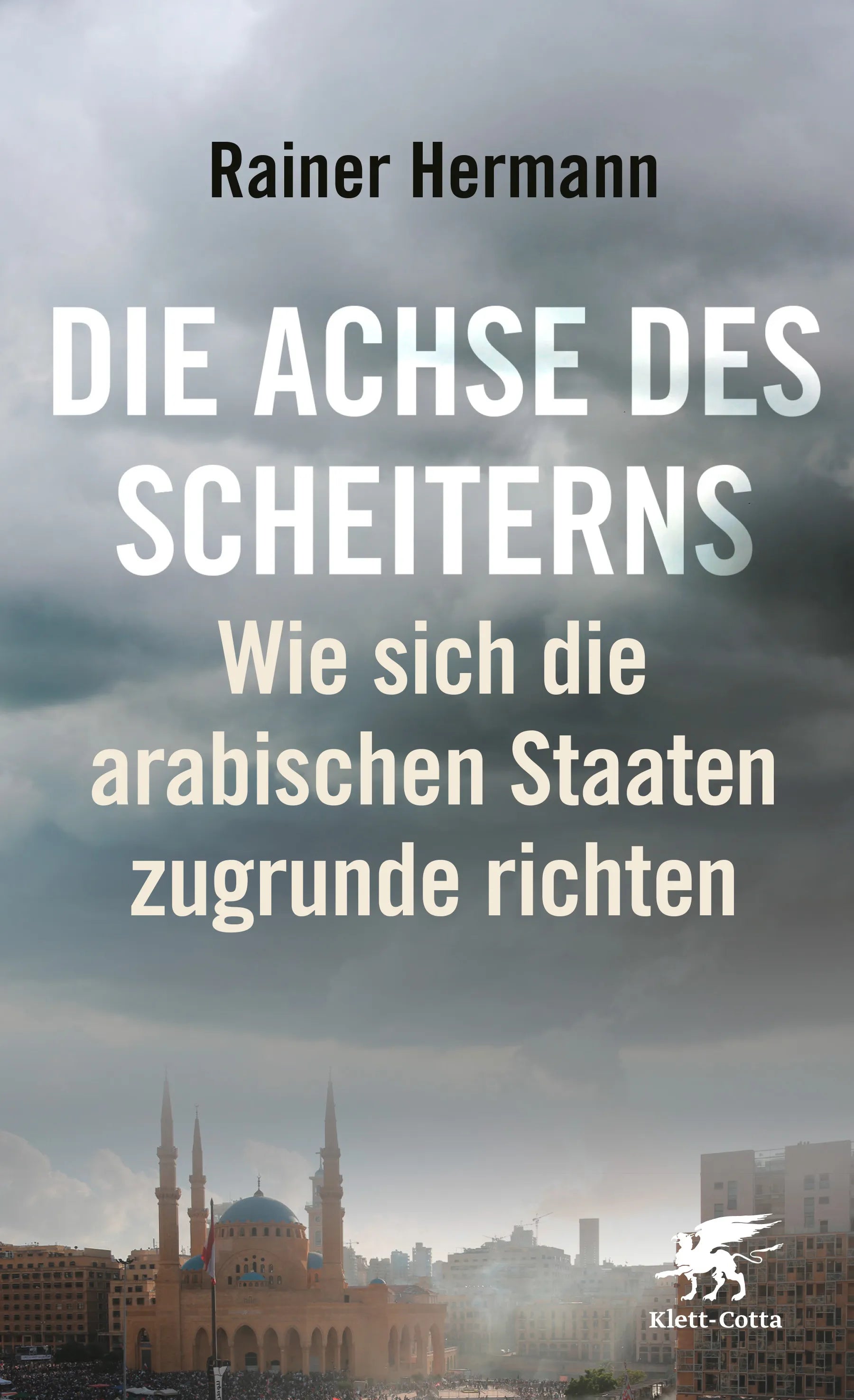 Buchcover von 'Die Achse des Scheiterns' - Paperback von Rainer Hermann