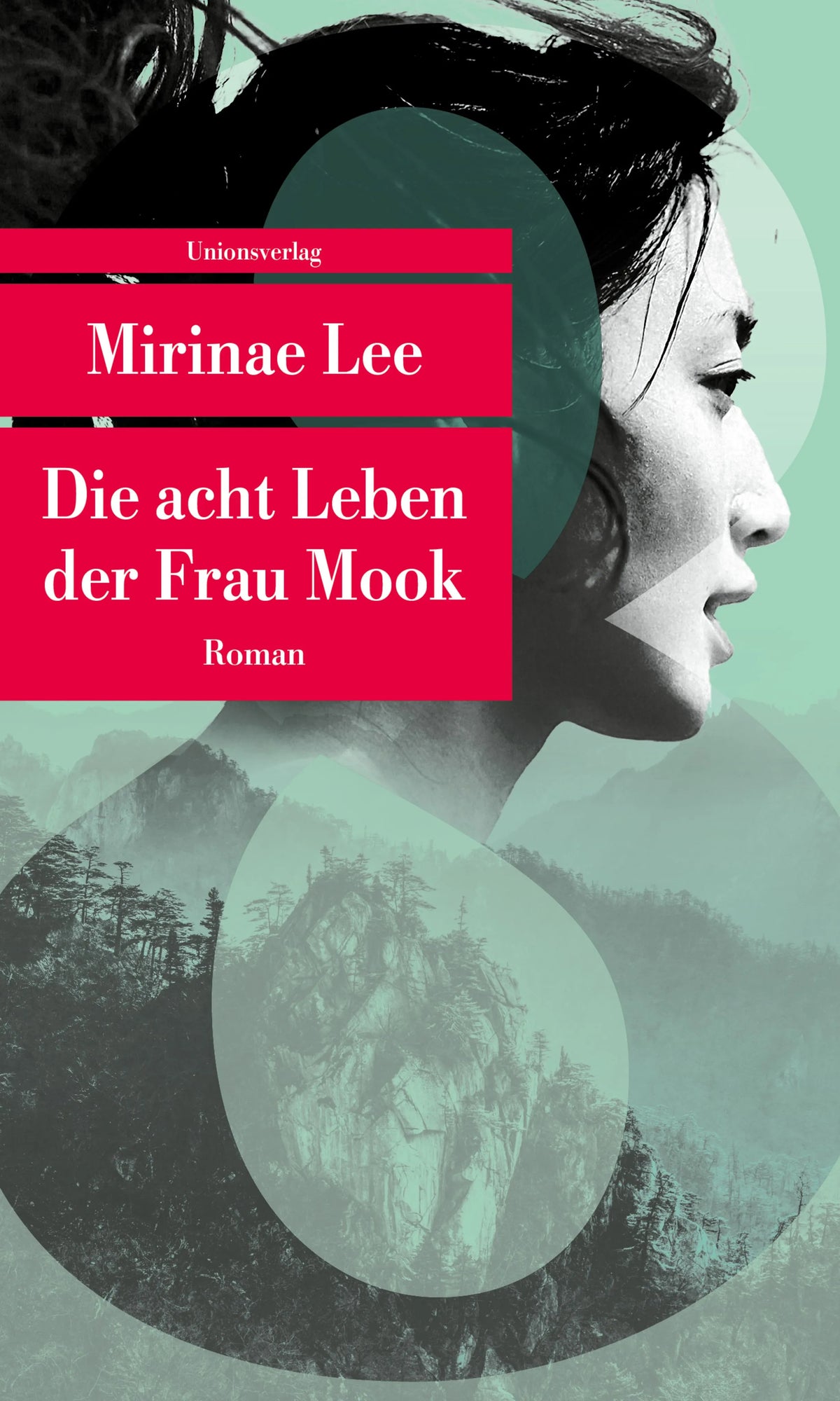 Cover: Die acht Leben der Frau Mook (Taschenbuch) von Mirinae Lee