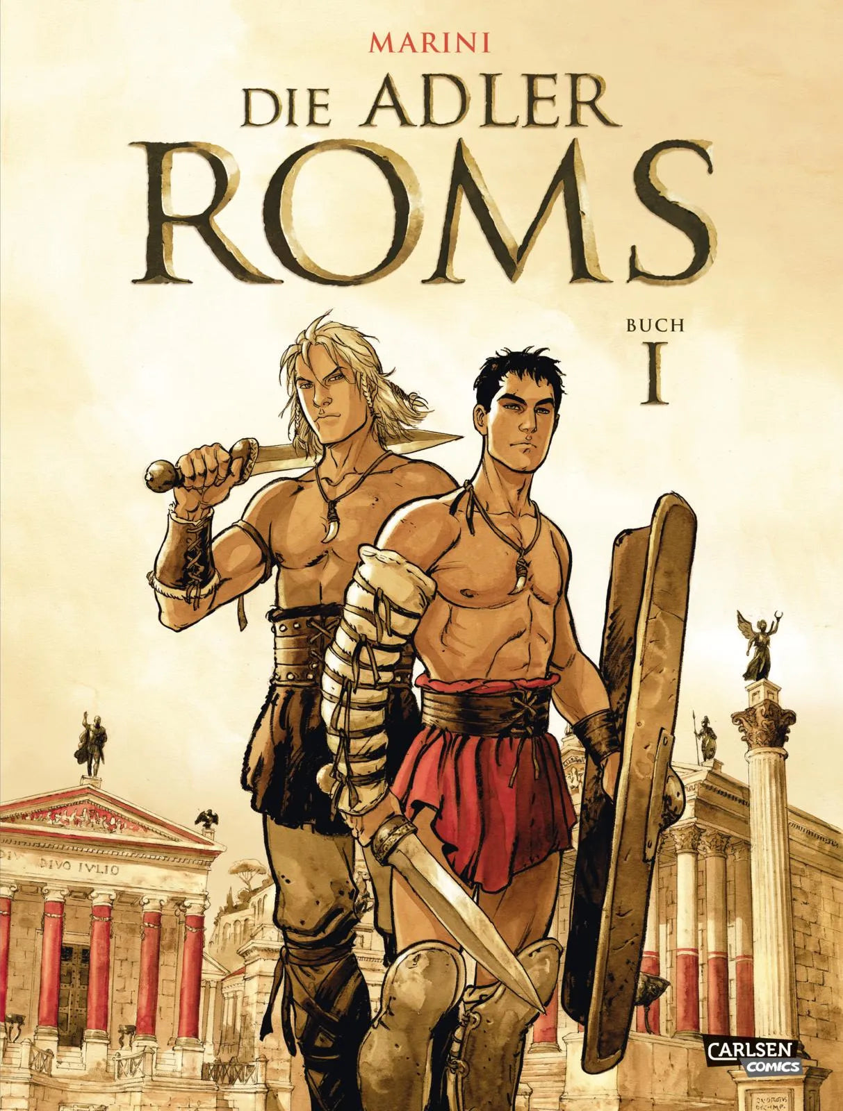 Buchcover von 'Die Adler Roms' - Gebundene Ausgabe von Enrico Marini