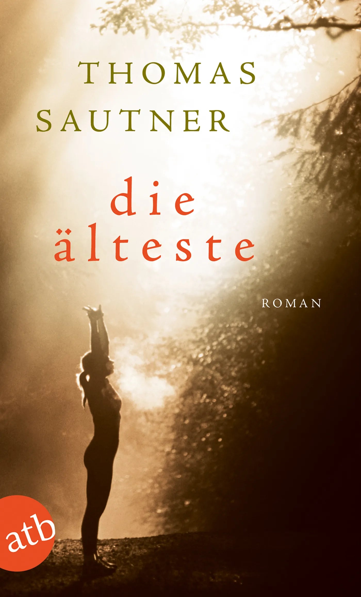 Buchcover von 'Die Älteste' - Taschenbuch von Thomas Sautner
