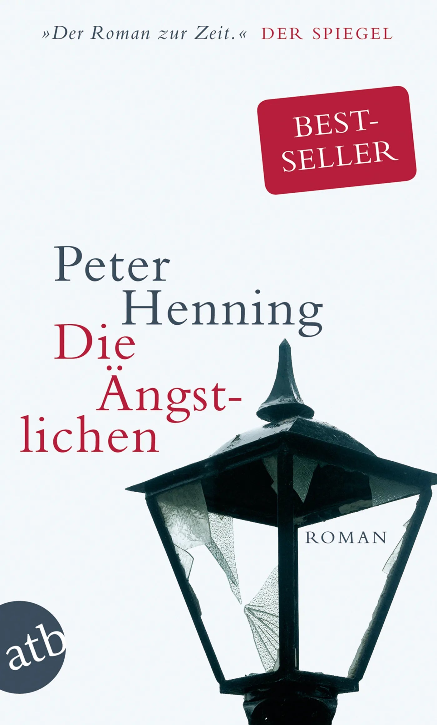 Buchcover von 'Die Ängstlichen' - Taschenbuch von Peter Henning