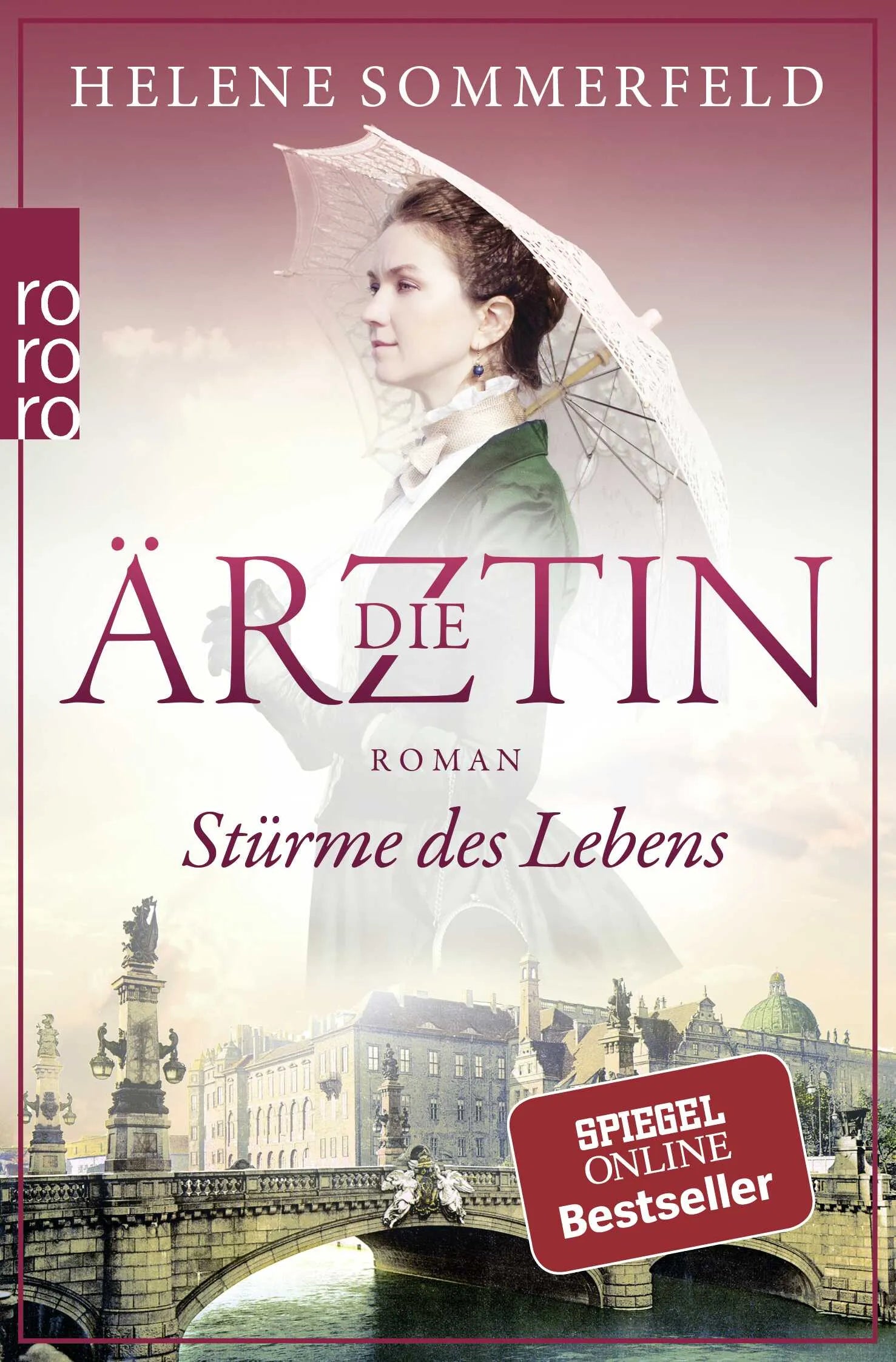 Buchcover von 'Die Ärztin: Stürme des Lebens' - Taschenbuch von Helene Sommerfeld