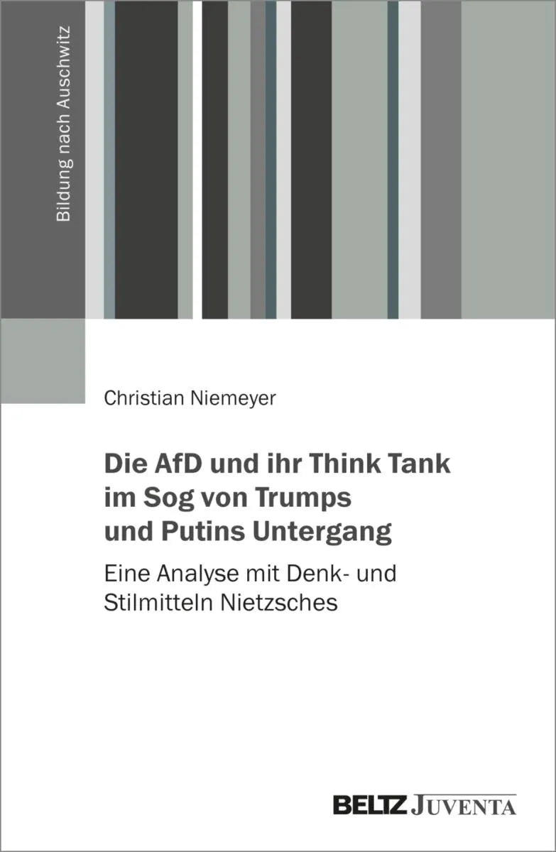 Cover: Die AfD und ihr Think Tank im Sog von Trumps und Putins Untergang (E-Book) von Christian Niemeyer
