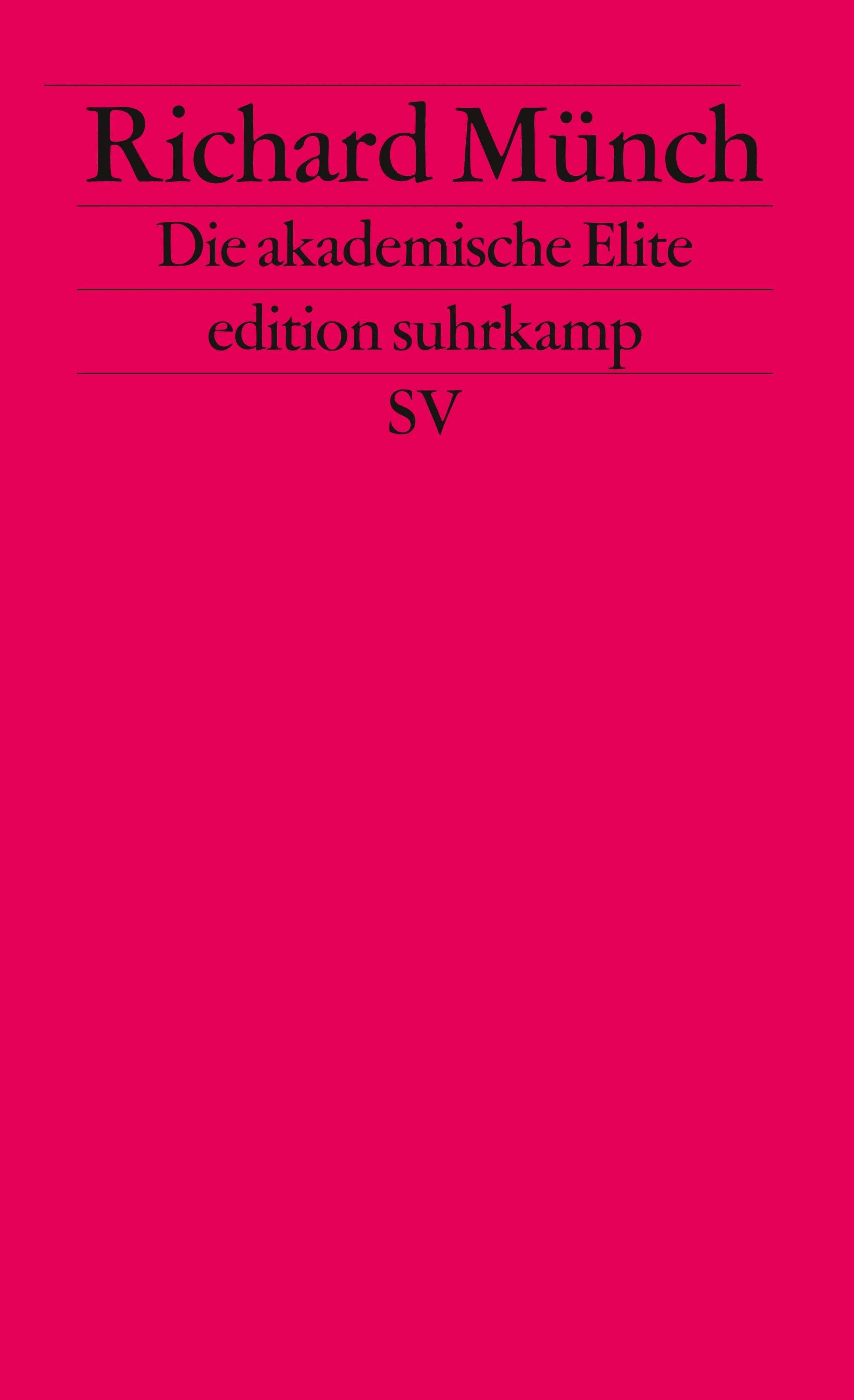 Buchcover von 'Die akademische Elite' - Taschenbuch von Richard Münch