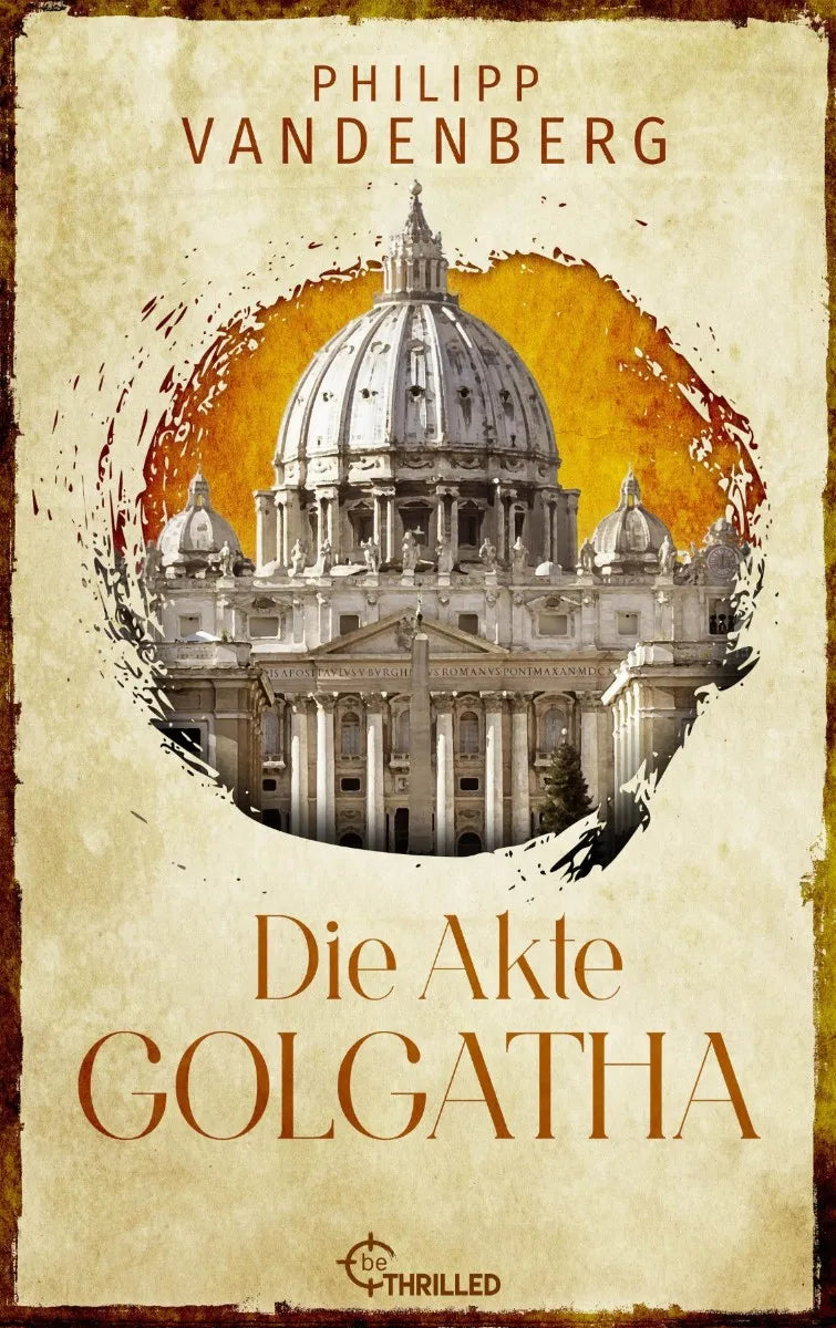 Die Akte Golgatha