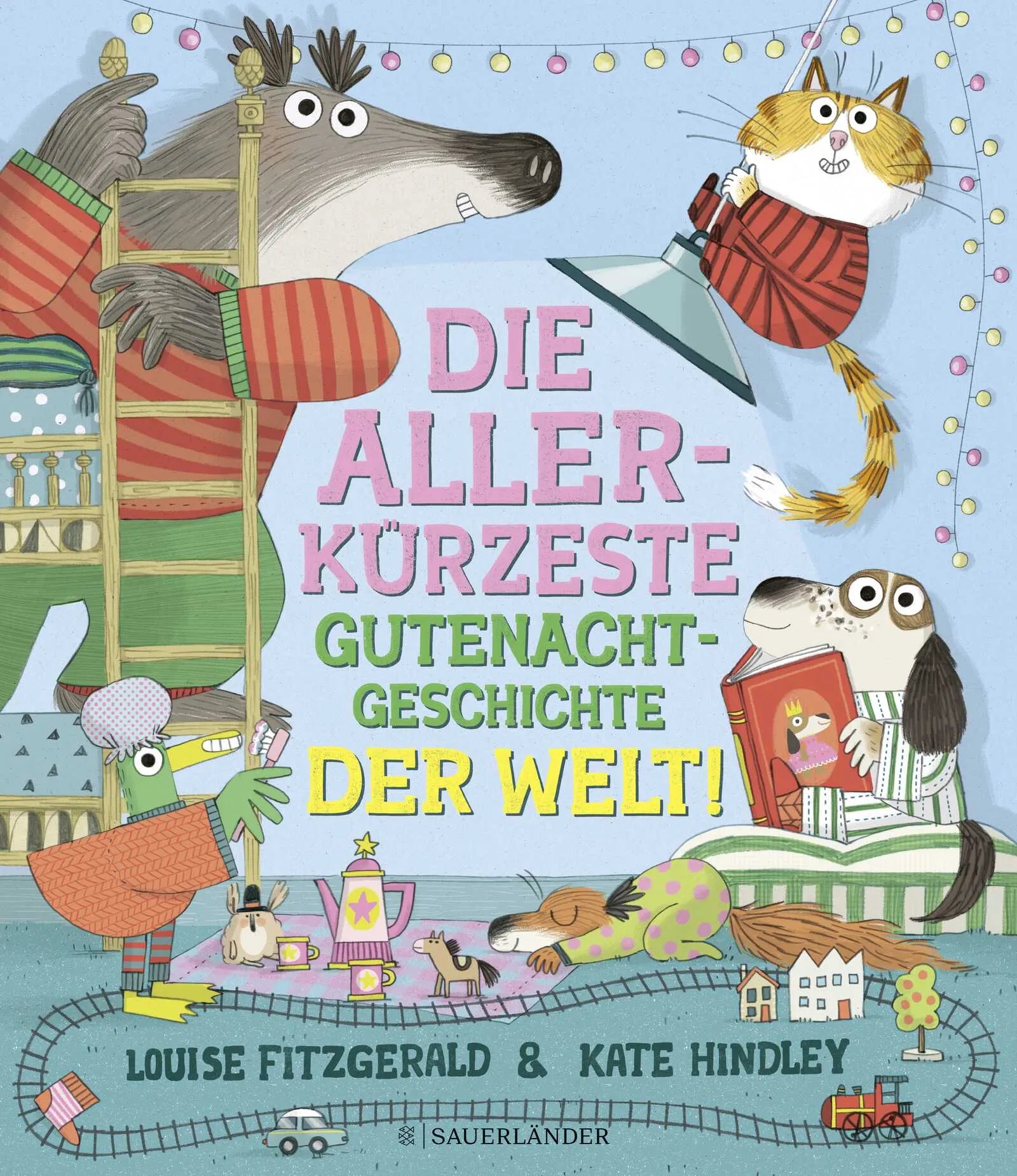 Buchcover von 'Die allerkürzeste Gutenachtgeschichte der Welt' - Gebundene Ausgabe von Louise Fitzgerald