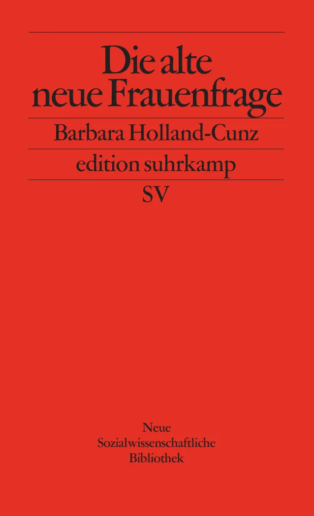 Buchcover von 'Die alte neue Frauenfrage' - Taschenbuch von Barbara Holland-Cunz