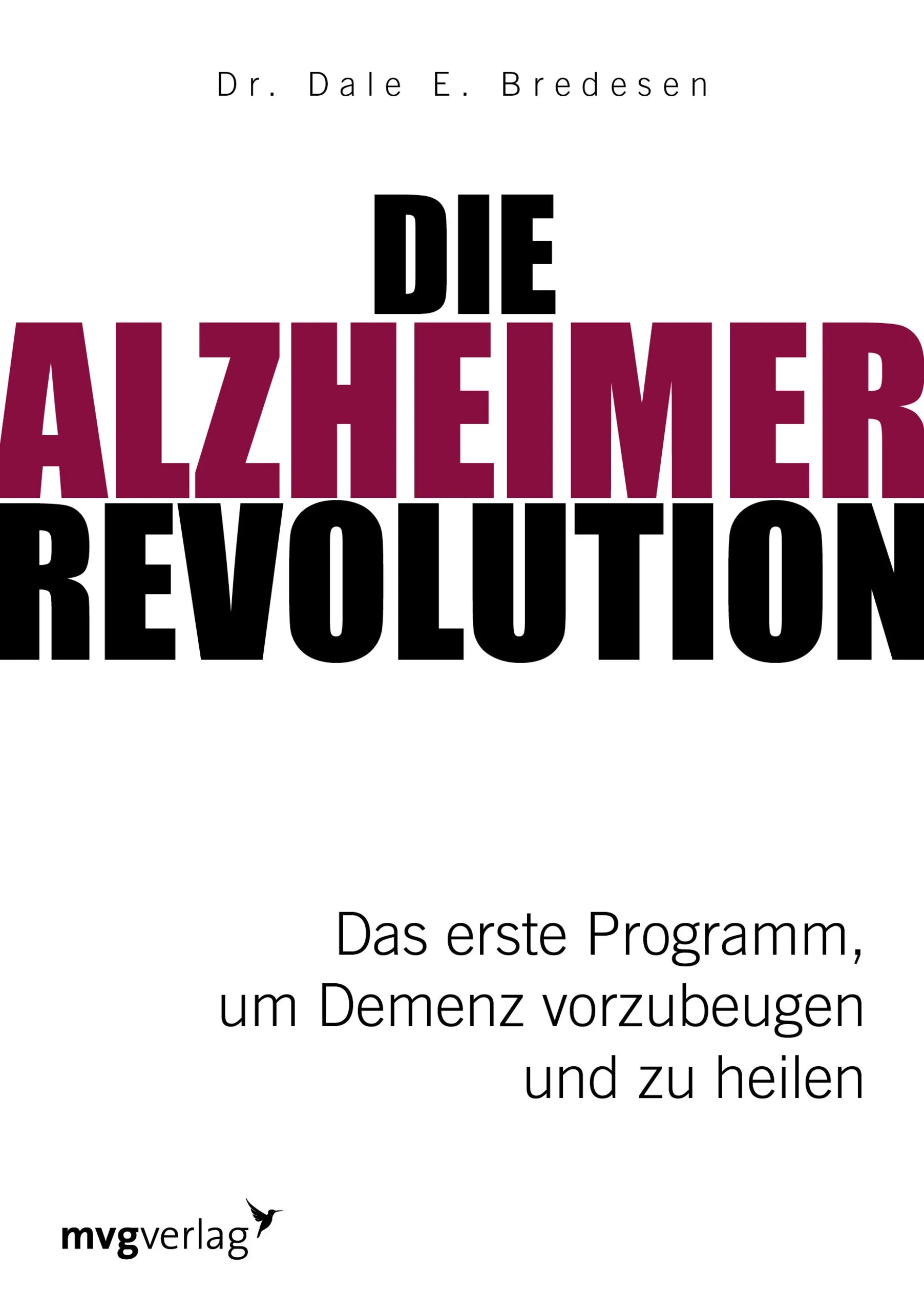 Buchcover von 'Die Alzheimer-Revolution' - Gebundene Ausgabe von Dale E. Bredesen