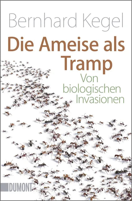 Buchcover von 'Die Ameise als Tramp' - Taschenbuch von Bernhard Kegel