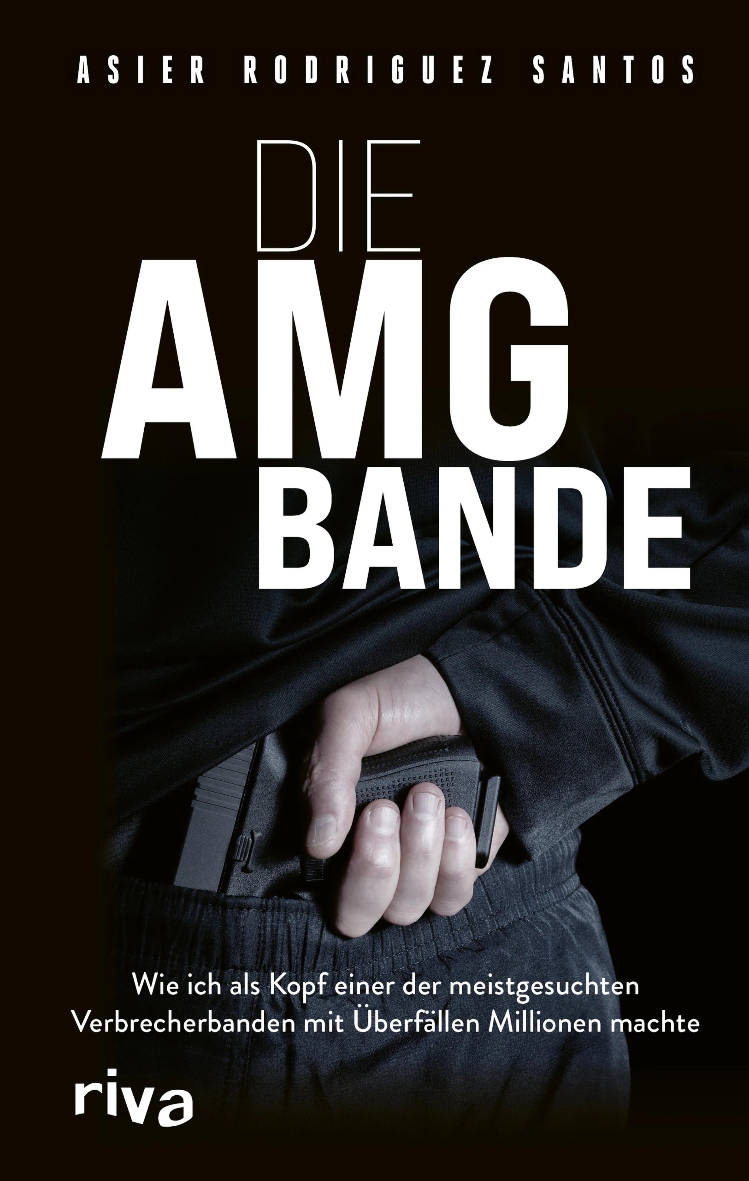 Cover: Die AMG-Bande (E-Book) von Asier Rodríguez Santos