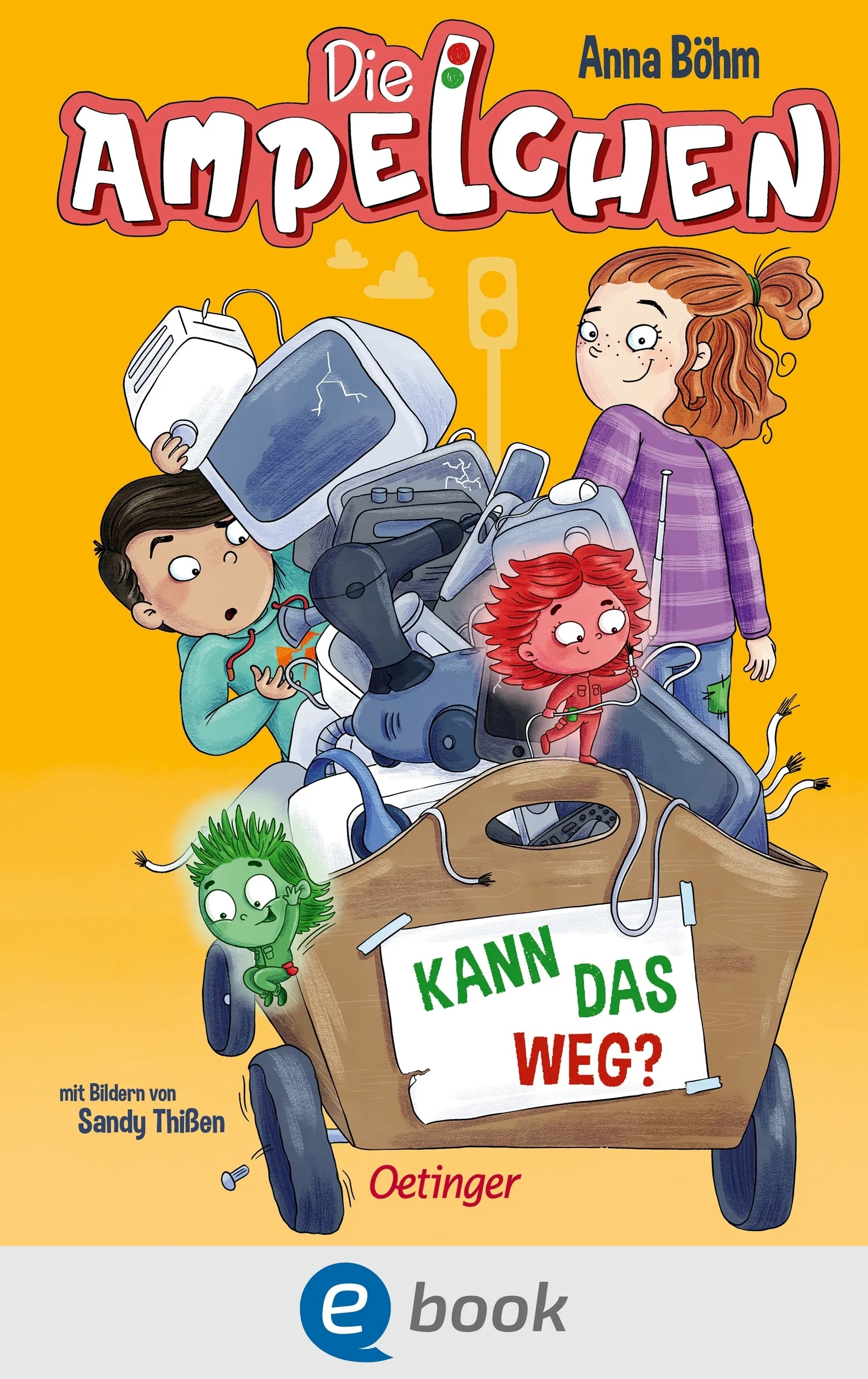 Cover: Die Ampelchen 3. Kann das weg? (E-Book) von Anna Böhm