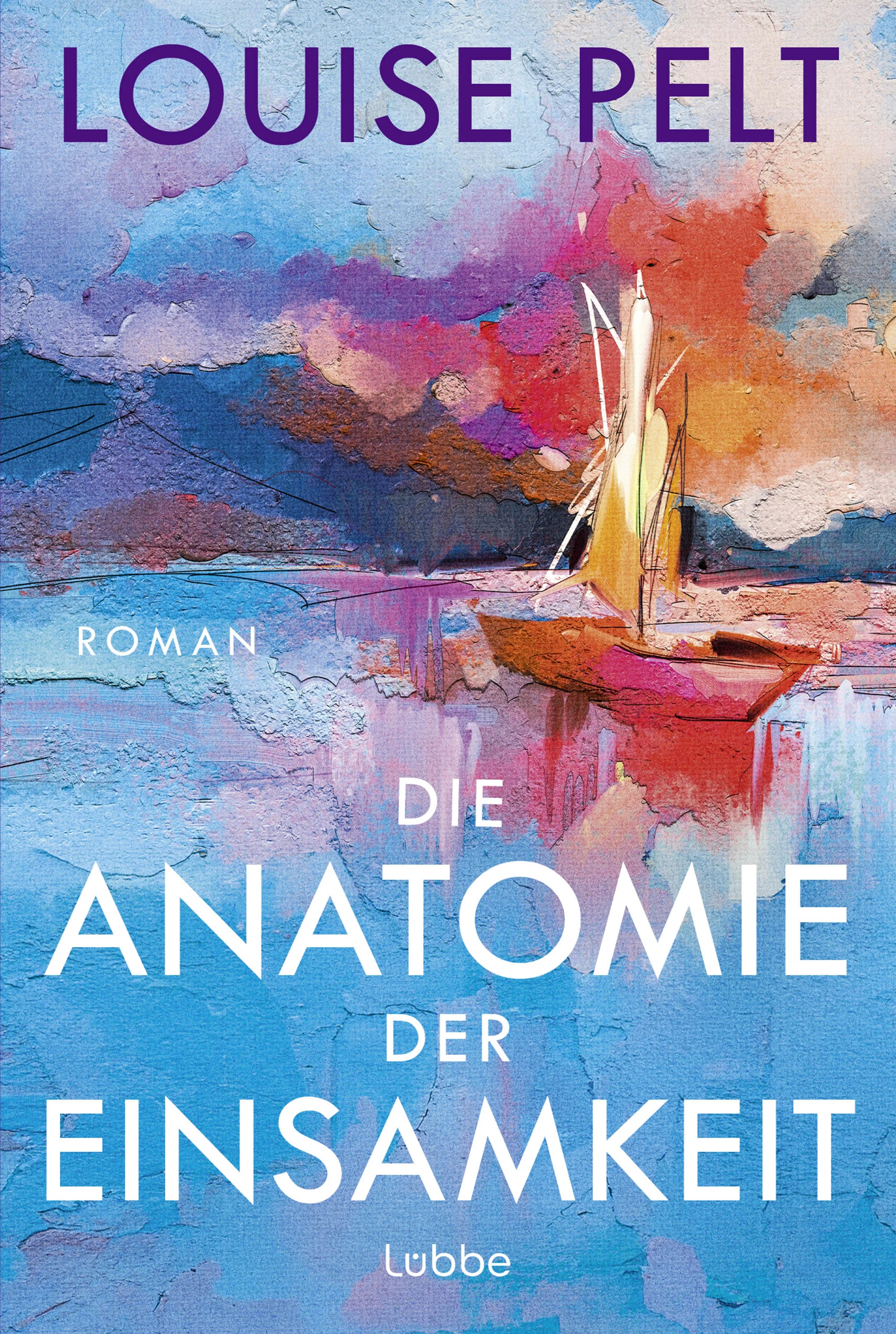 Cover: Die Anatomie der Einsamkeit (Taschenbuch) von Louise Pelt