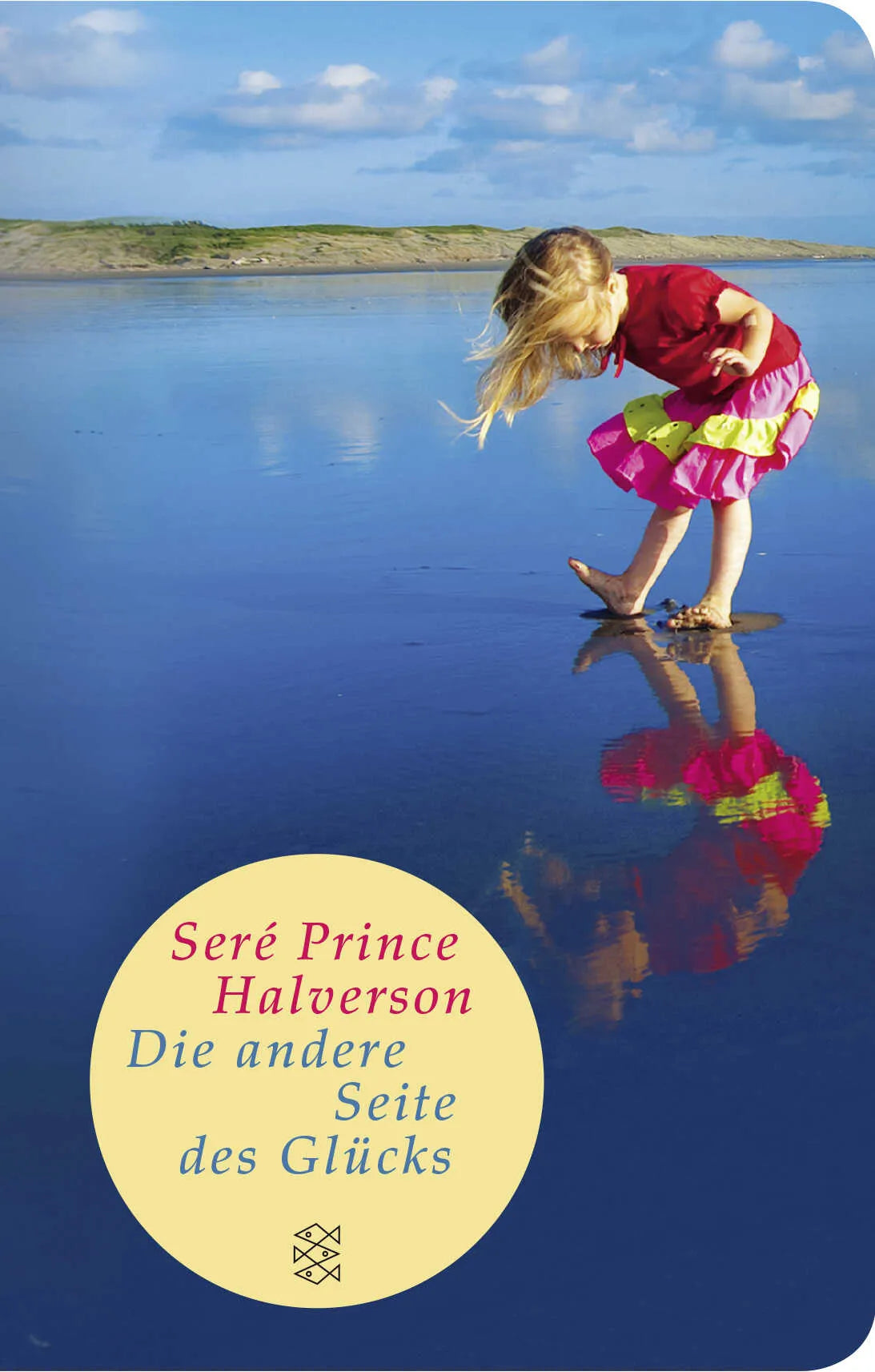 Buchcover von 'Die andere Seite des Glücks' - Gebundene Ausgabe von Seré Prince Halverson