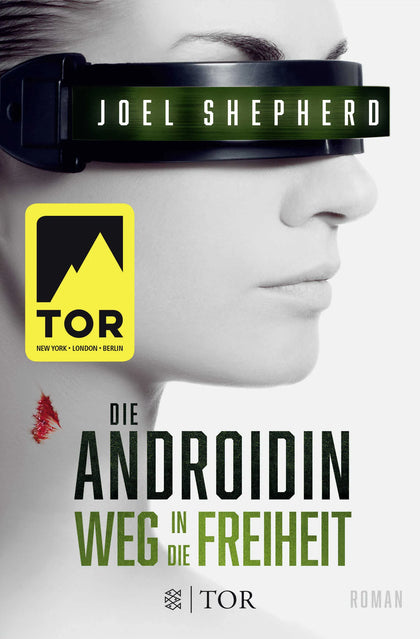 Buchcover von 'Die Androidin - Weg in die Freiheit' - Taschenbuch von Joel Shepherd