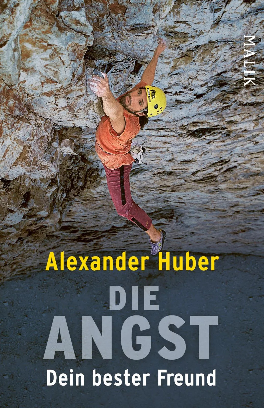 Buchcover von 'Die Angst, dein bester Freund' - Taschenbuch von Alexander Huber