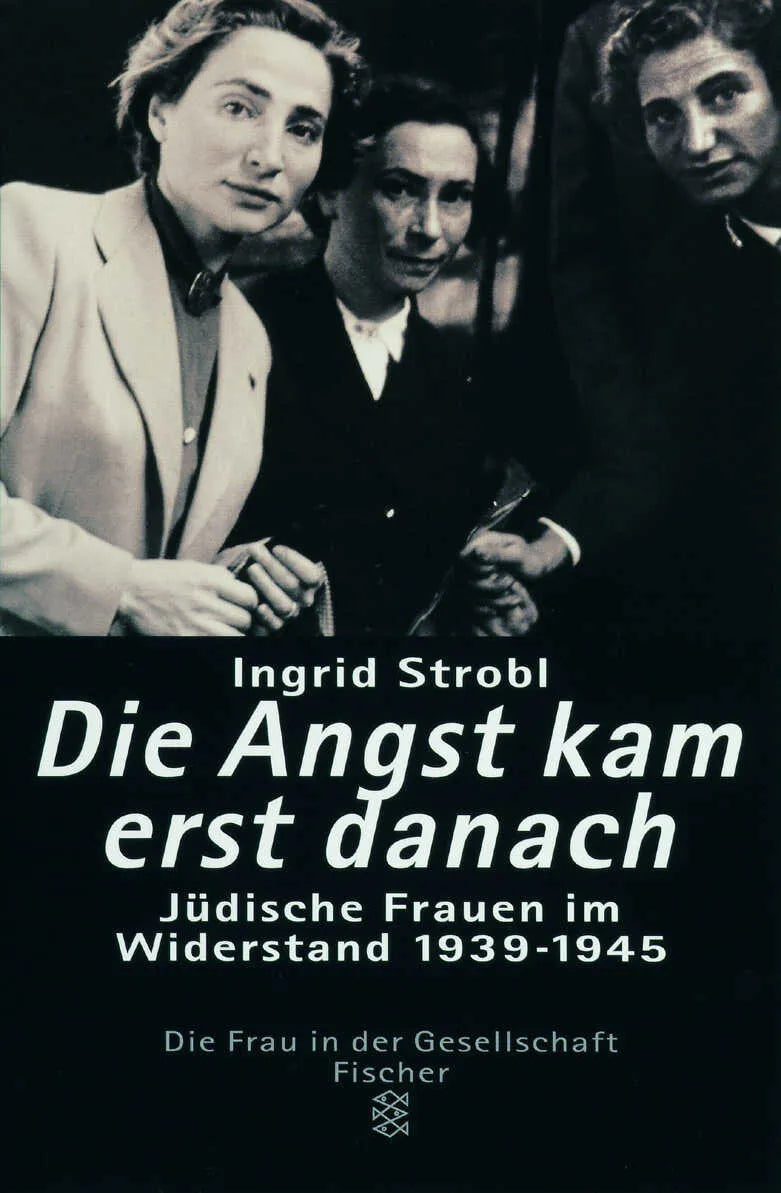 Buchcover von 'Die Angst kam erst danach' - Taschenbuch von Ingrid Strobl