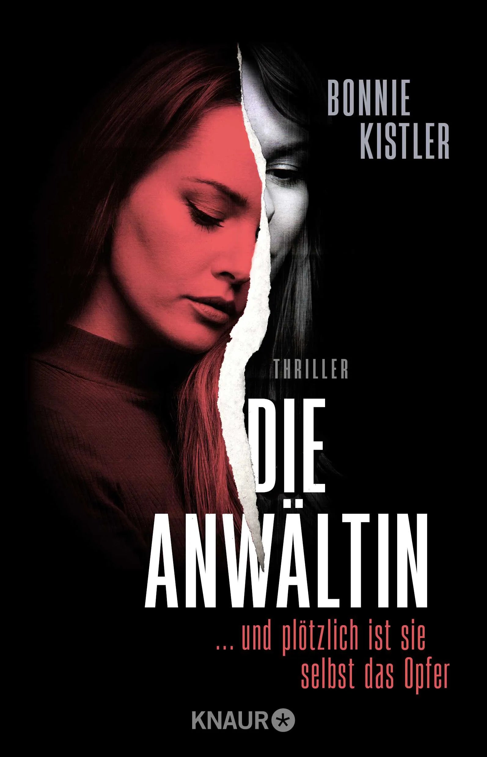 Buchcover von 'Die Anwältin' - Paperback von Bonnie Kistler