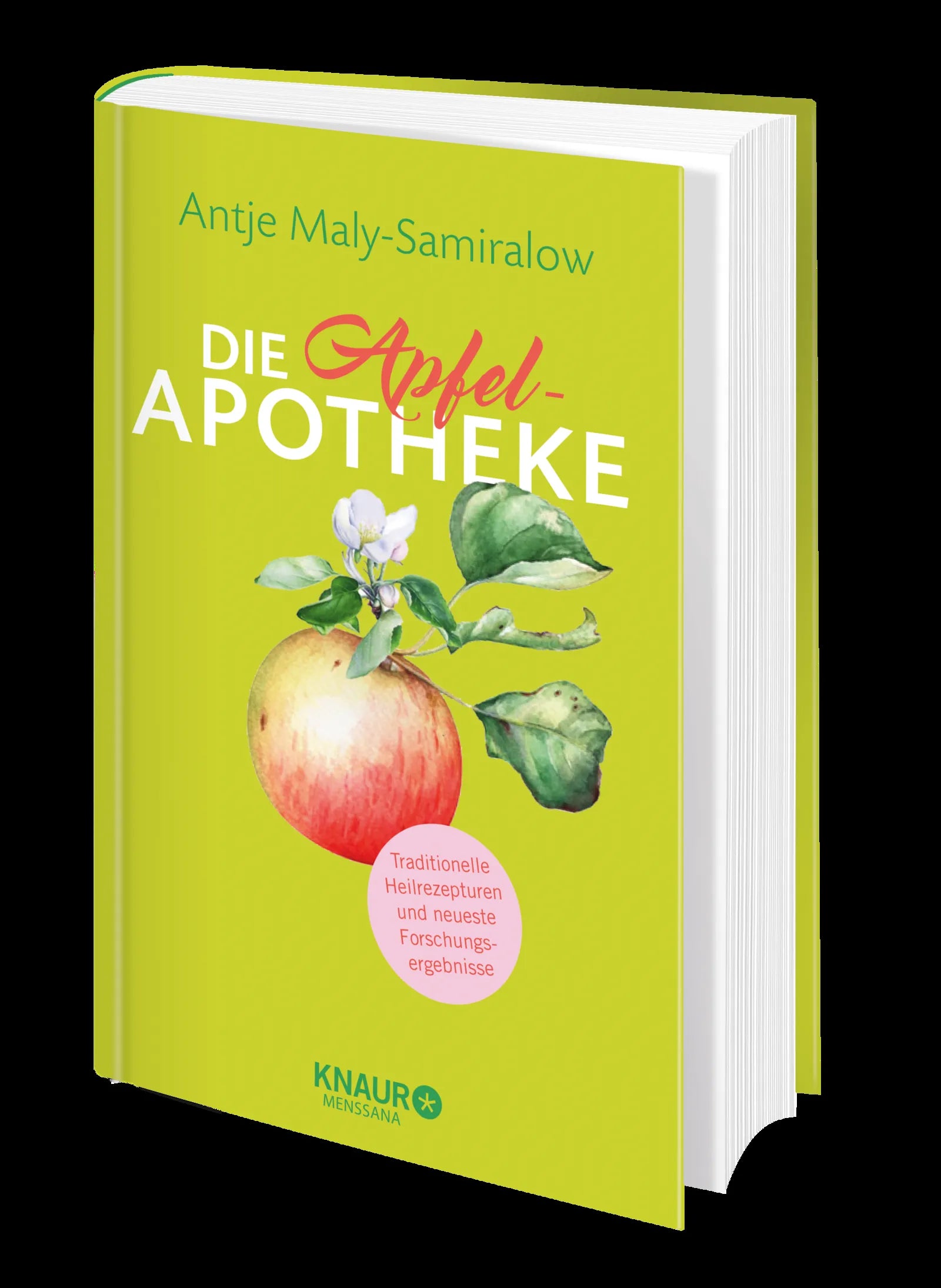 Antje Maly-Samiralow - Die Apfel-Apotheke