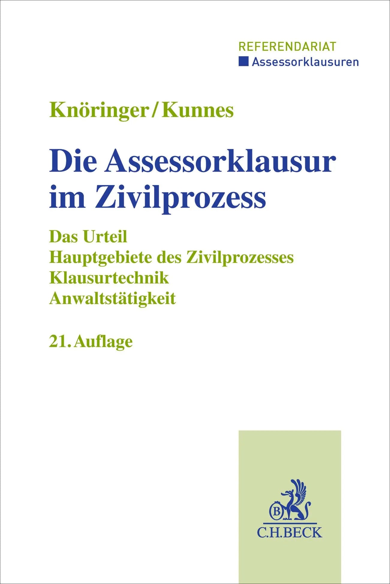 Cover: Die Assessorklausur im Zivilprozess (Taschenbuch) von Dieter Knöringer