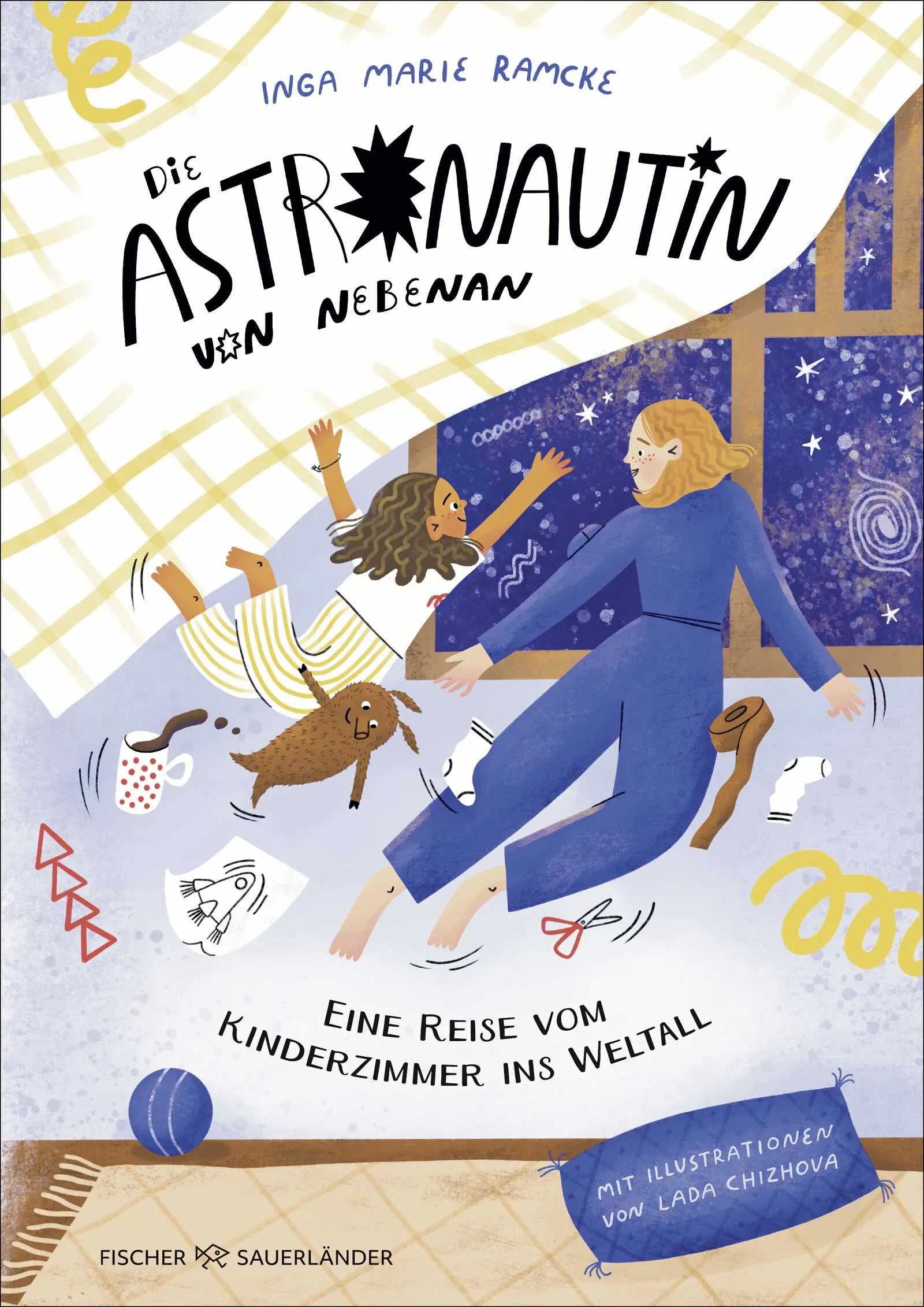 Buchcover von 'Die Astronautin von nebenan. Eine Reise vom Kinderzimmer ins Weltall' - Gebundene Ausgabe von Inga Marie Ramcke