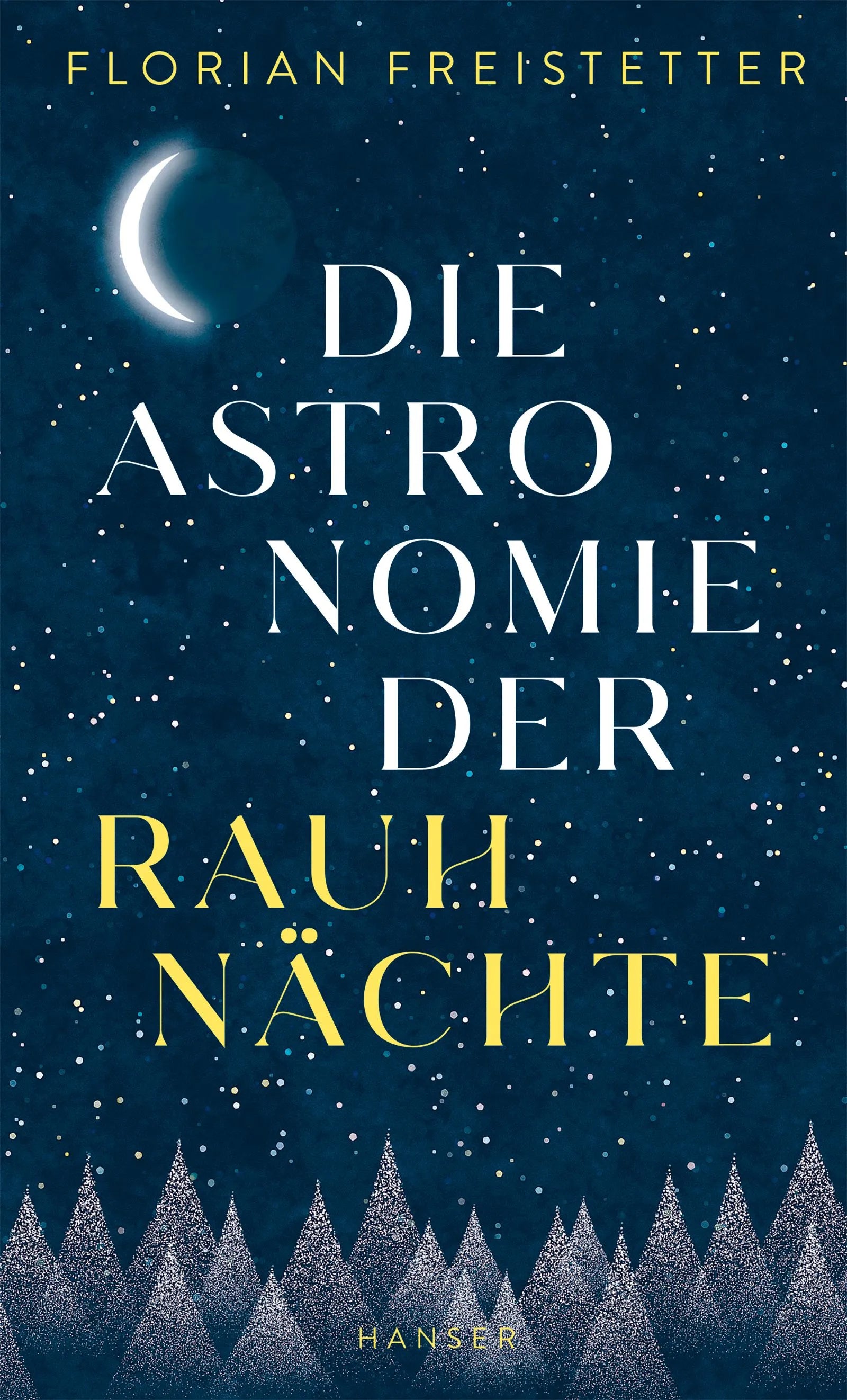 Cover: Die Astronomie der Rauhnächte (E-Book) von Florian Freistetter