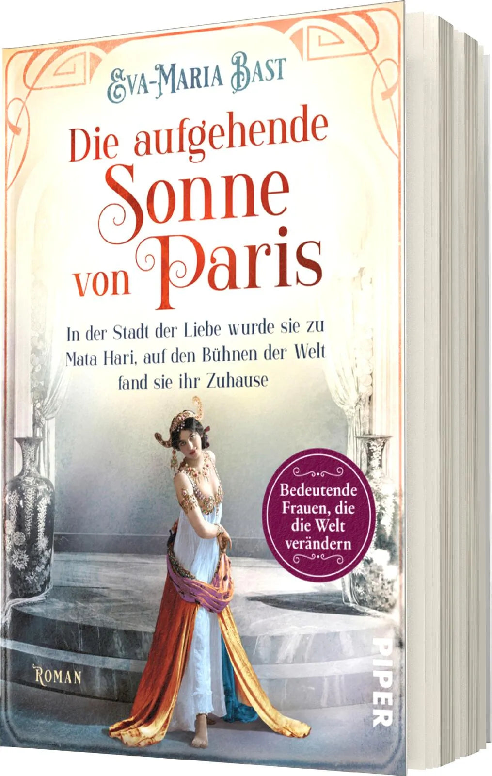 Eva-Maria Bast - Die aufgehende Sonne von Paris
