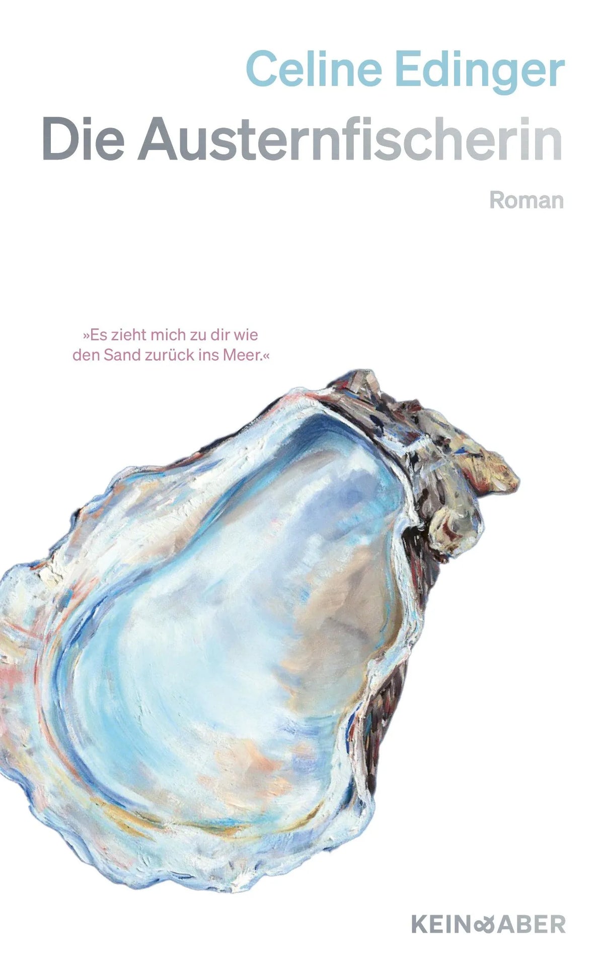 Cover: Die Austernfischerin (Hardcover) von Celine Edinger
